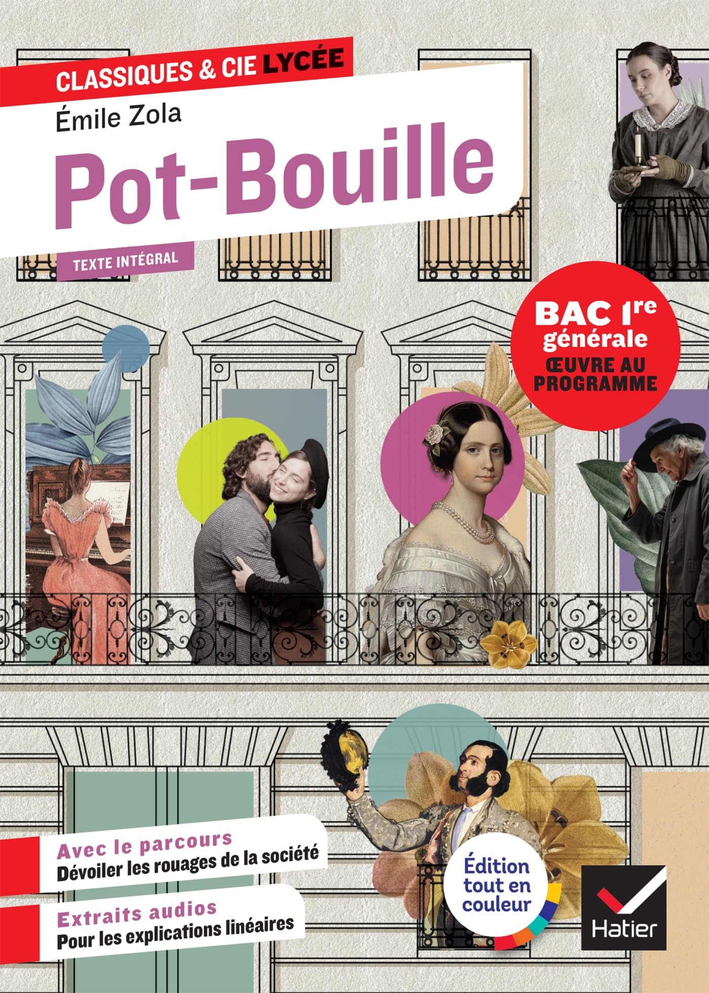 Pot-Bouille (oeuvre au programme Bac 2027, 1re générale): suivi d'un parcours « Dévoiler les rouages de la société »
