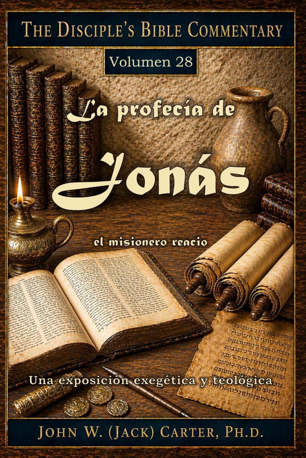 La Profecía de Jonás: El misionero reacio