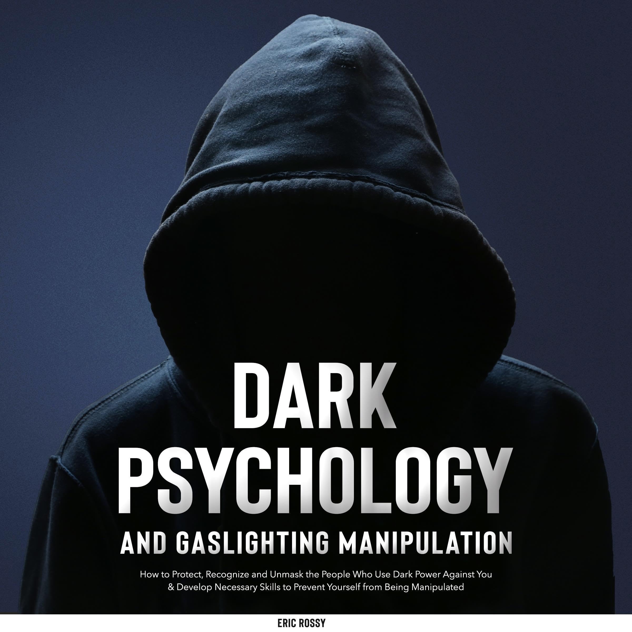 Cover art for Dark Psychology and Gaslighting Manipulation
