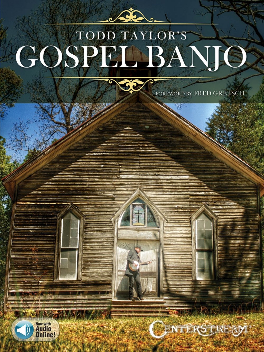 Gospel Banjo Todd Taylor partition livre technique musique bluegrass et audio
