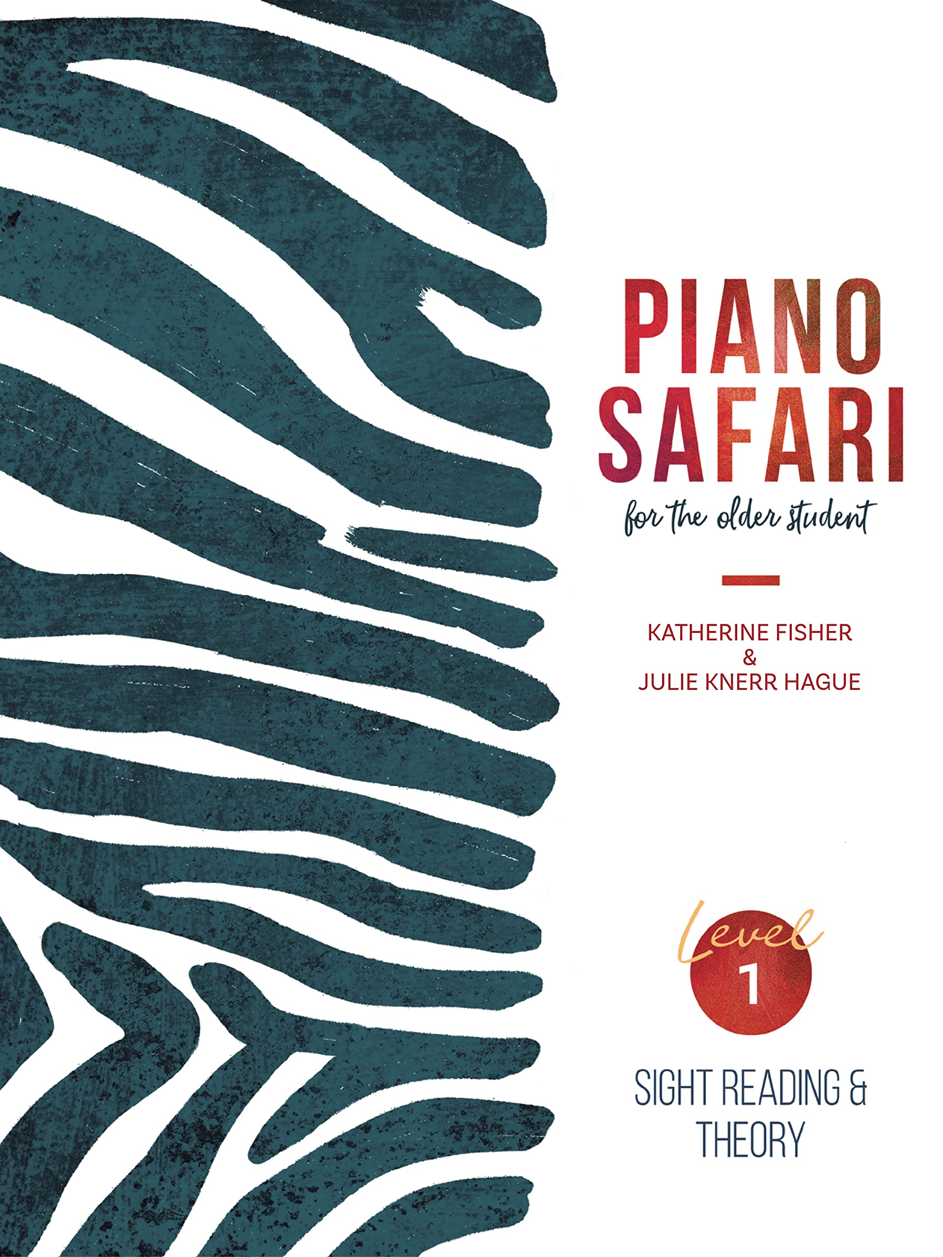Piano Safari: Older Student Sight Reading & Theory 1 (PIANO METHOD)