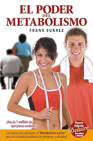 El Poder del Metabolismo - Frank Suarez