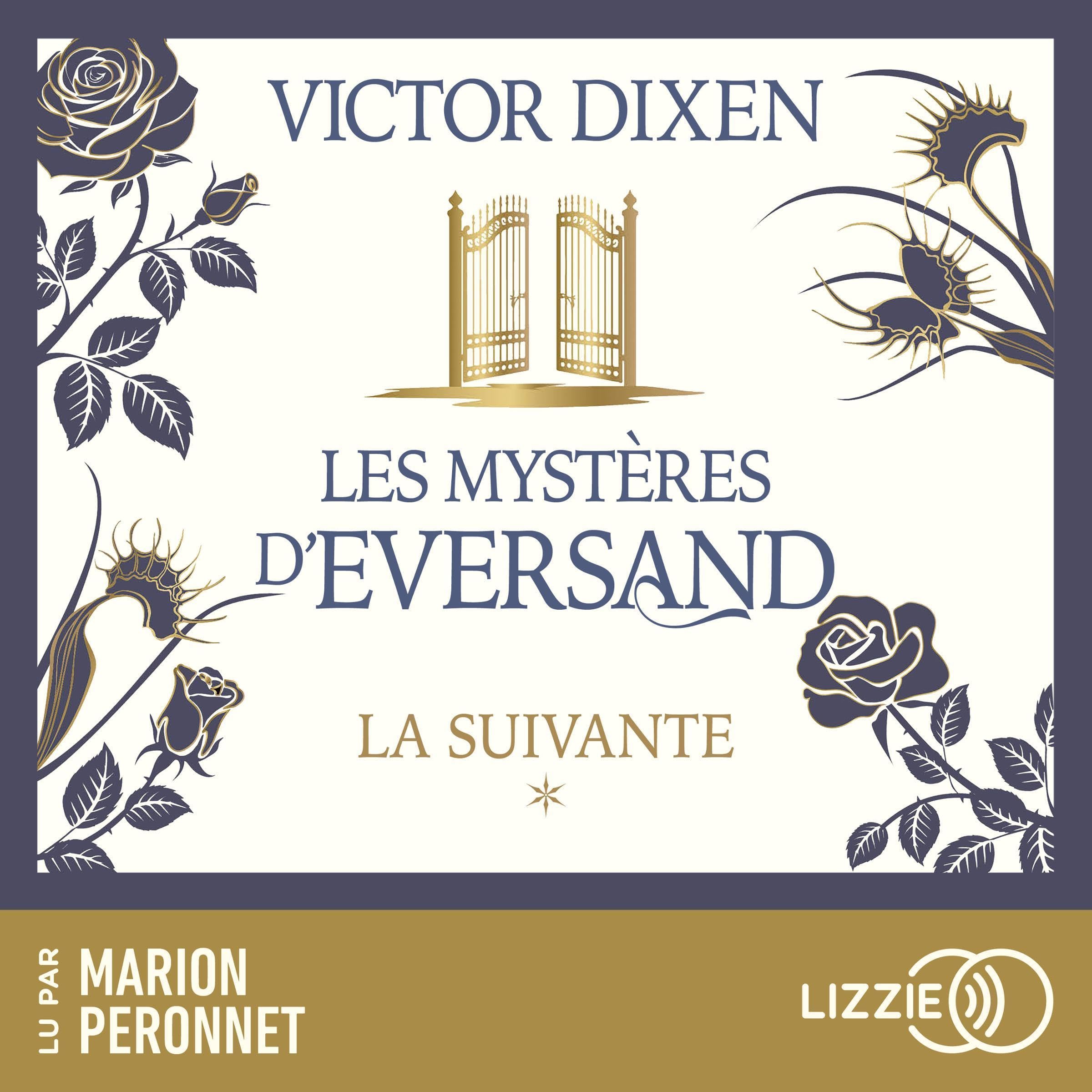 Cover art for Les Mystères d'Eversand: La suivante, Tome 1