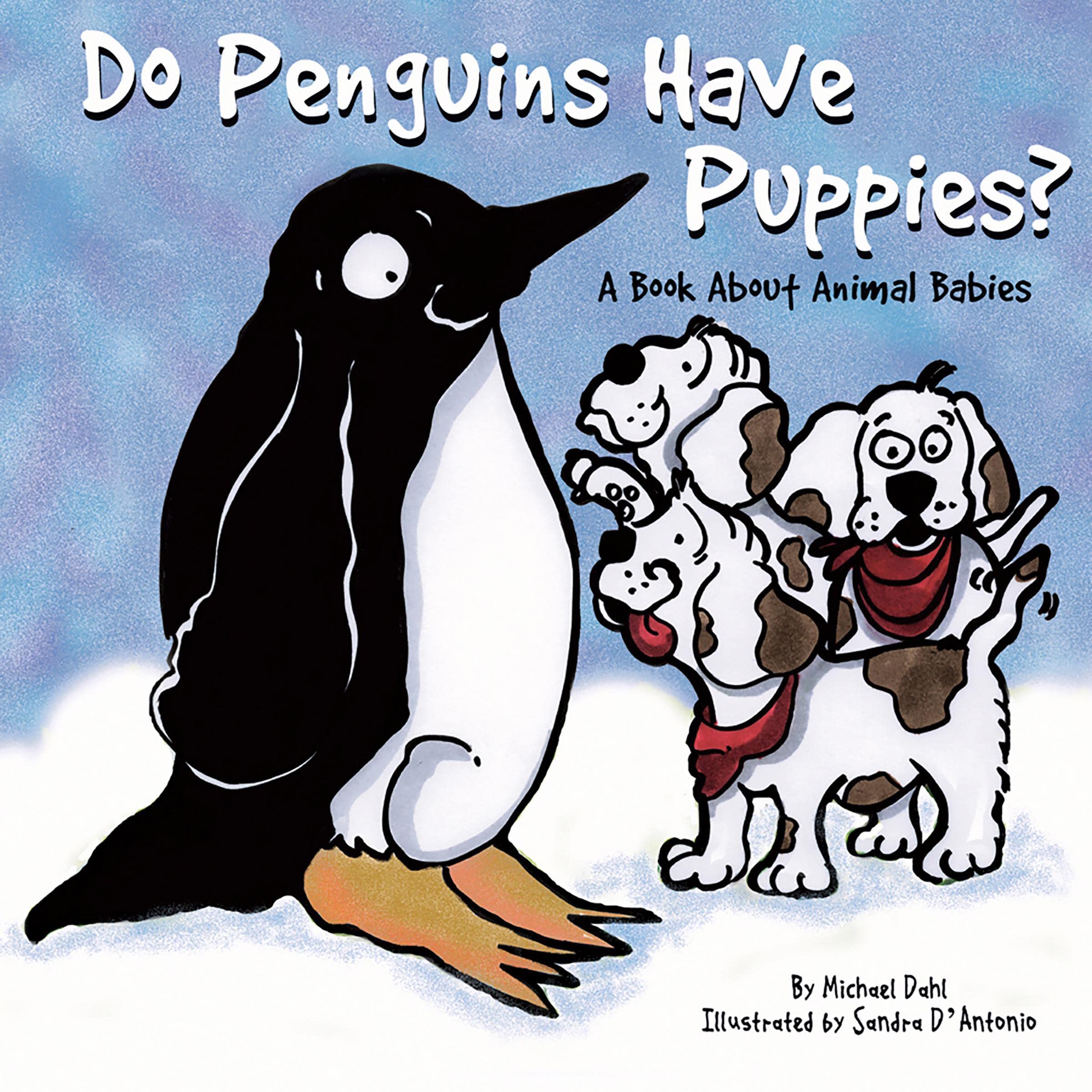 Do Penguins Have Puppies?