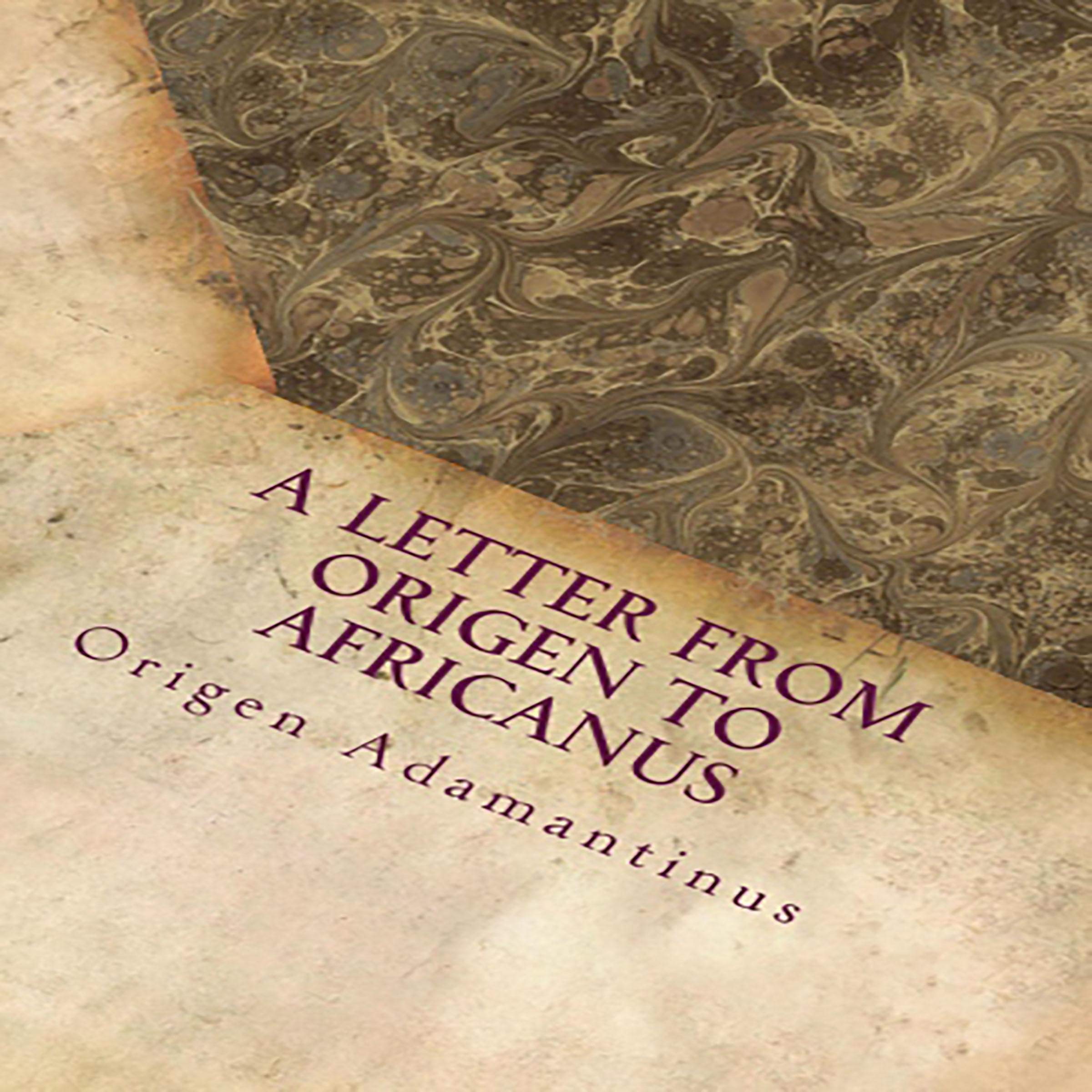 A Letter from Origen to Africanus