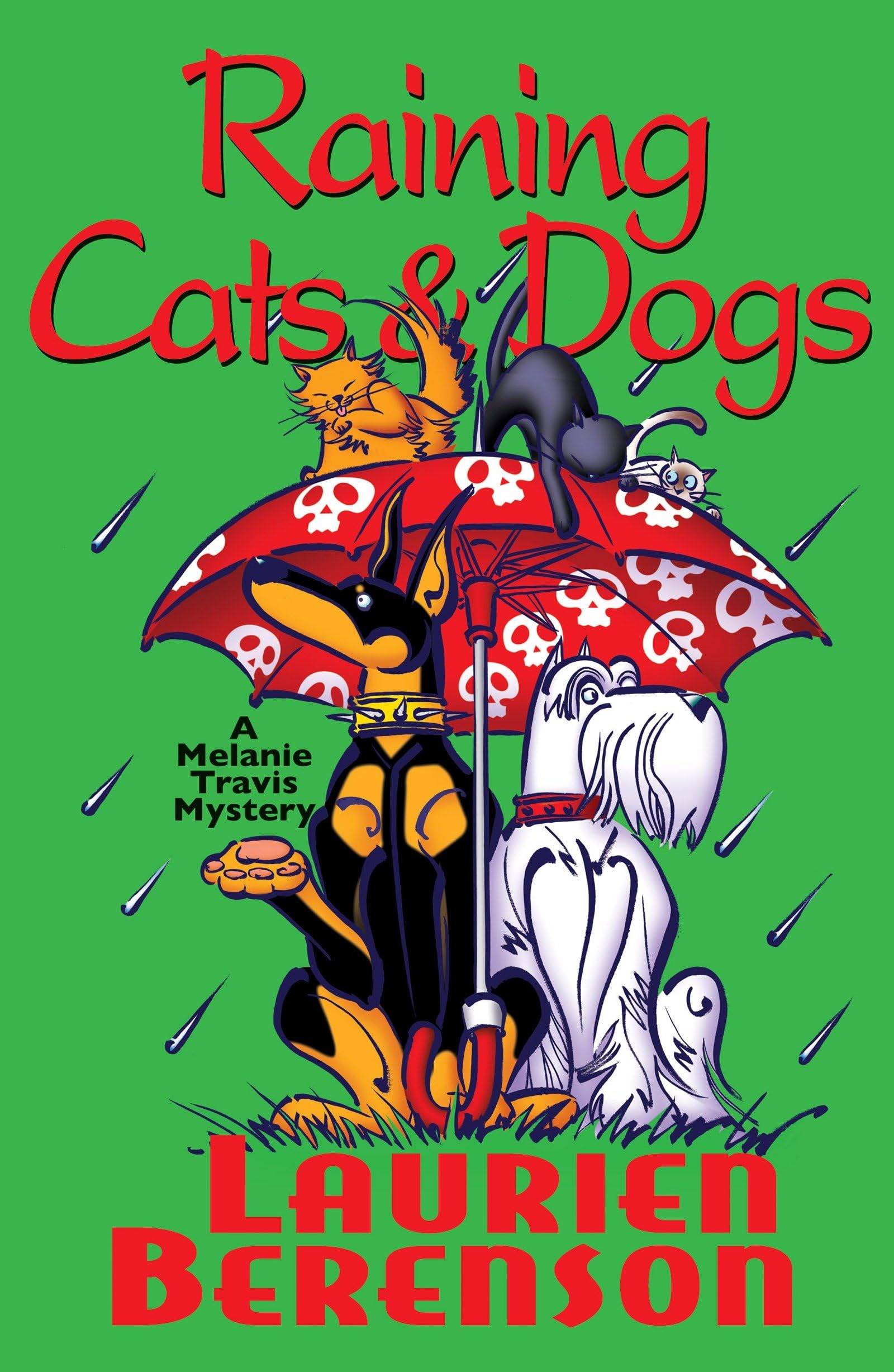 Buy Raining Cats & Dogs (A Melanie Travis Mystery) — BookShops.in