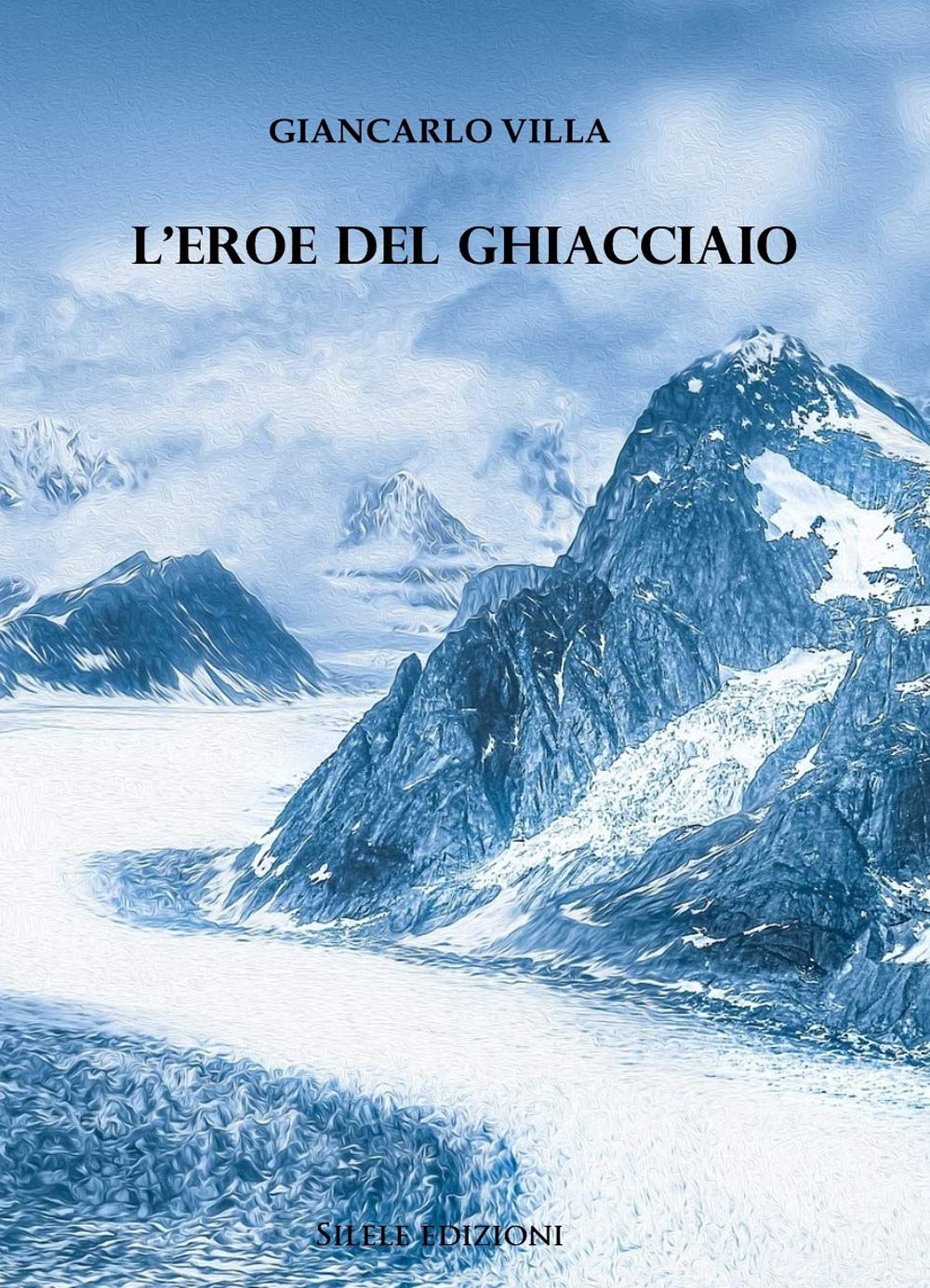 L'eroe Del Ghiacciaio - 4