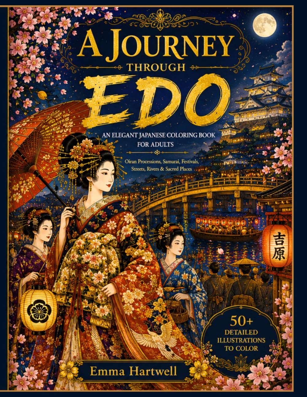A Journey Through Edo: An Elegant Japanese Coloring Book for Adults