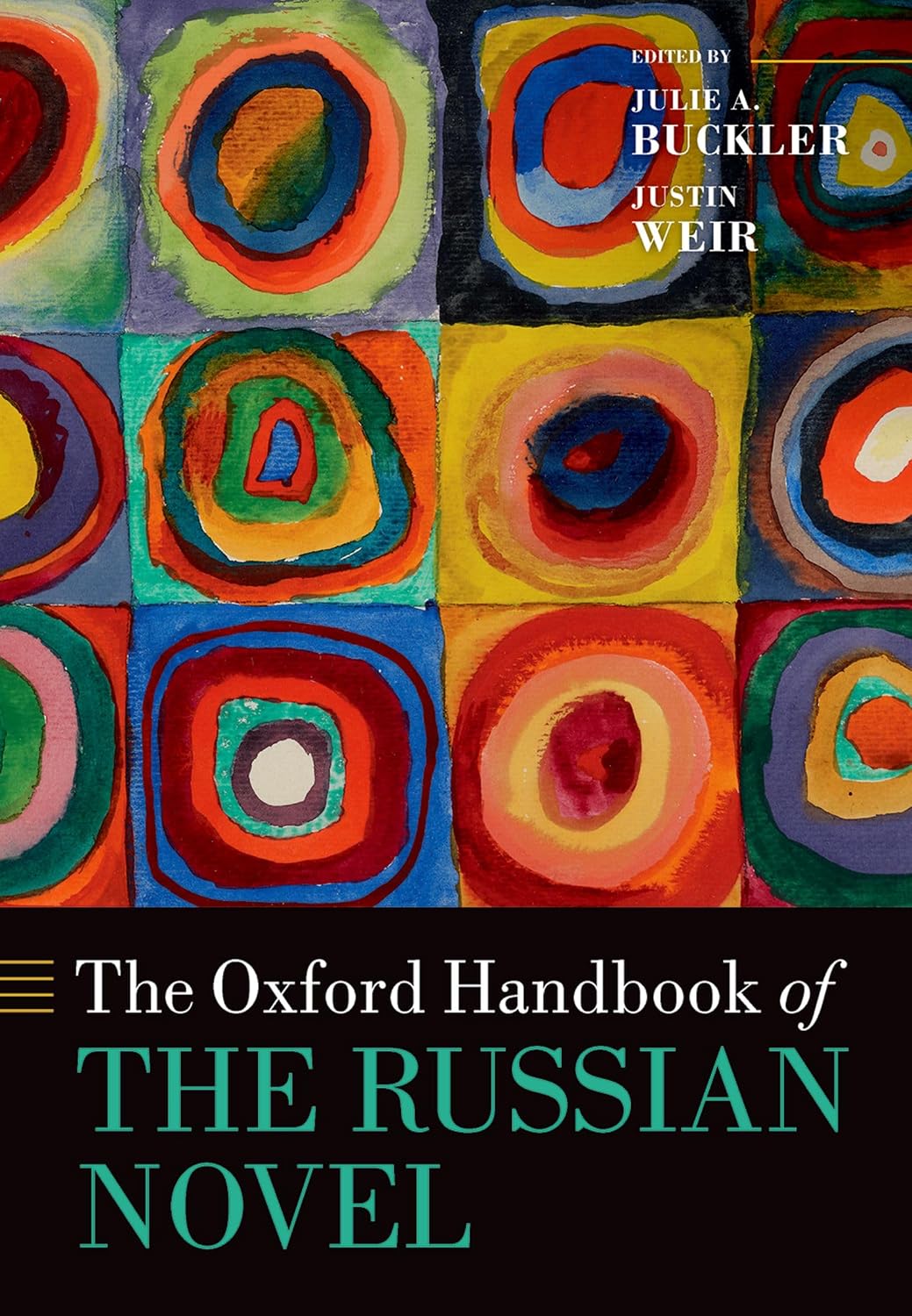 The Oxford Handbook of the Russian Novel (Oxford Handbooks)