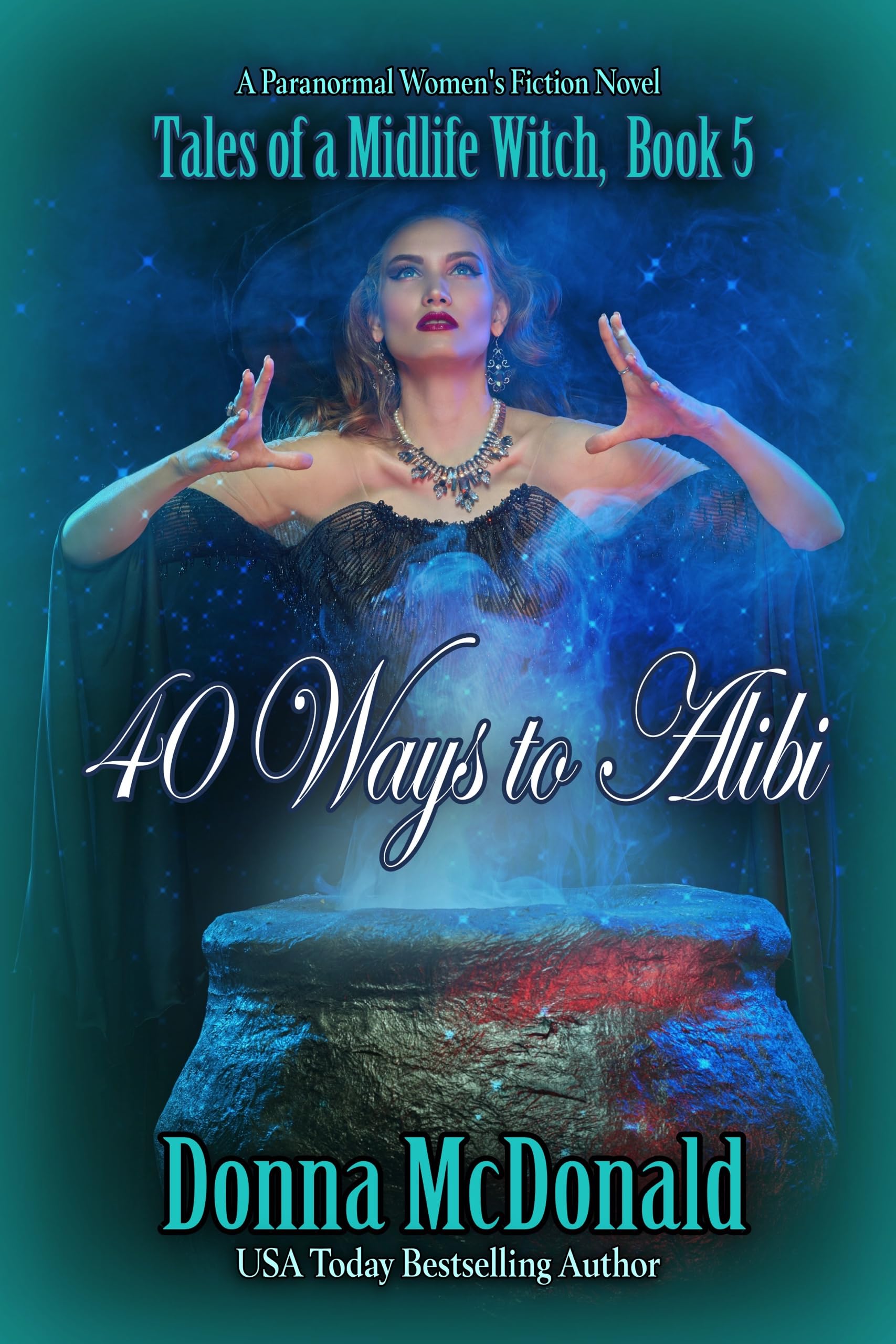 Cover of 40 Ways to Alibi
