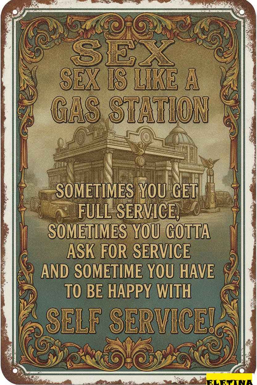Like A Gas Station Funny Tin Sign, 8x12 Inch Decor