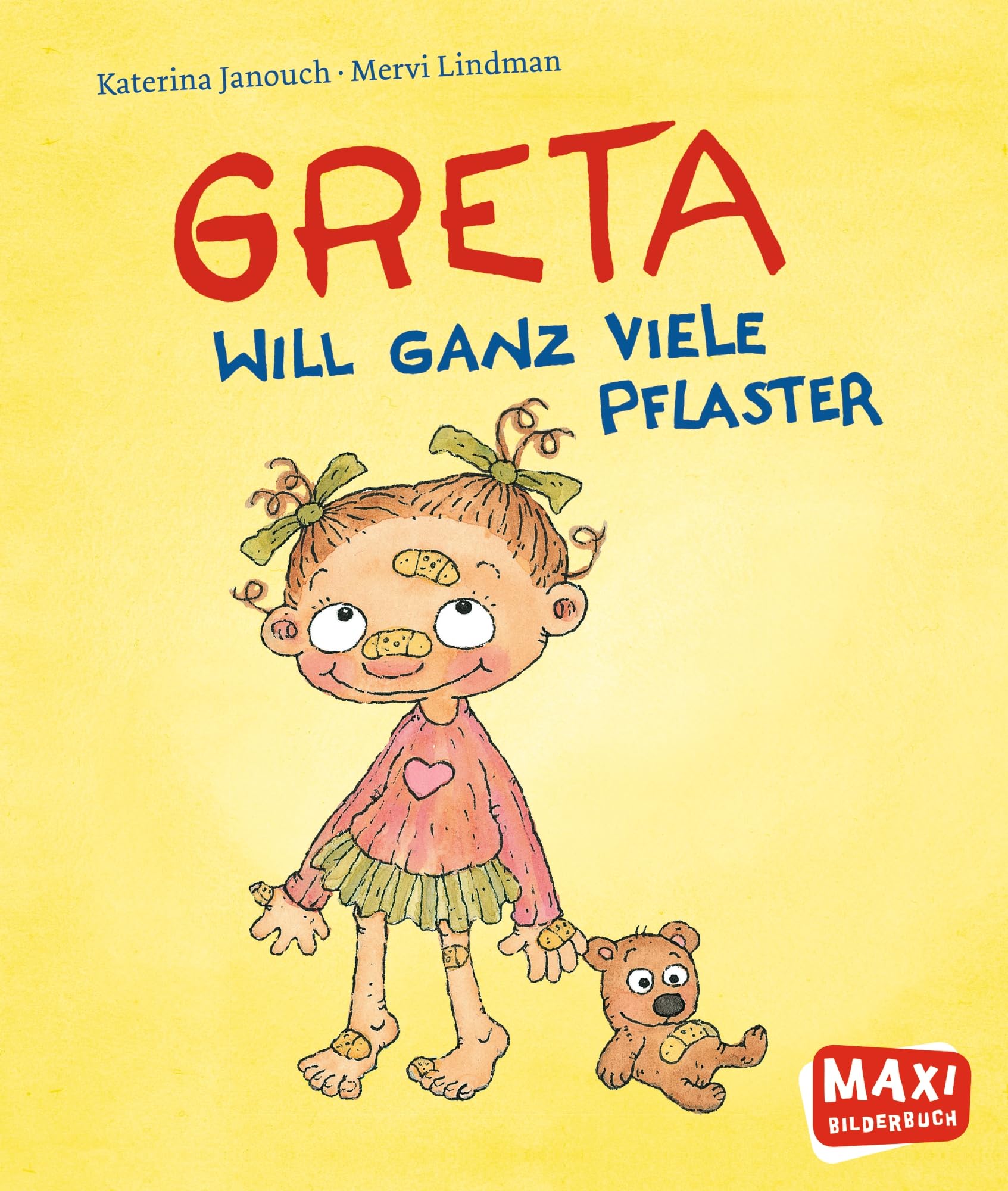 Greta will ganz viele Pflaster (MAXI Bilderbuch)