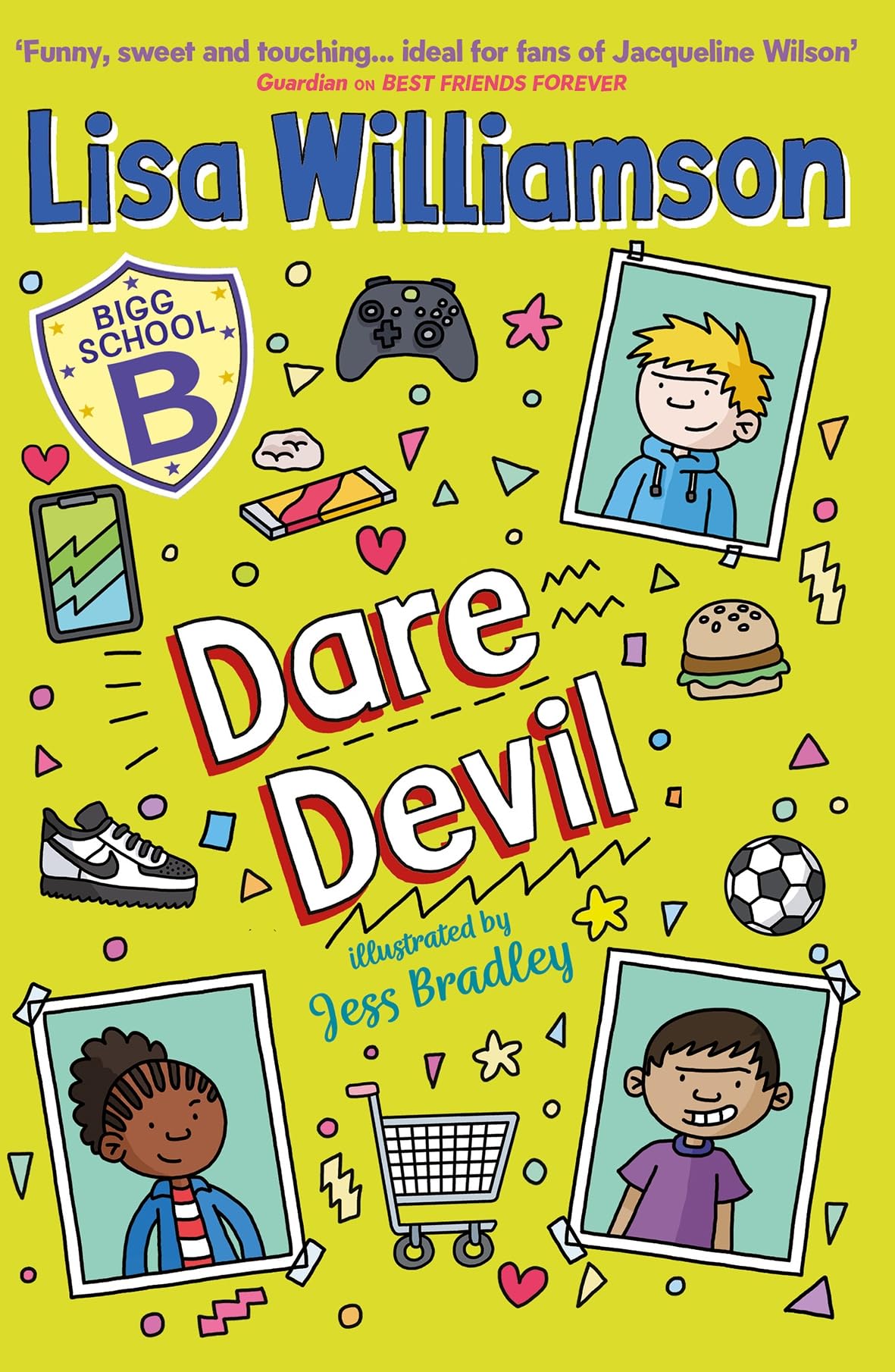 Bigg School: Dare Devil by Lisa Williamson, Jess Bradley - 9781916558700