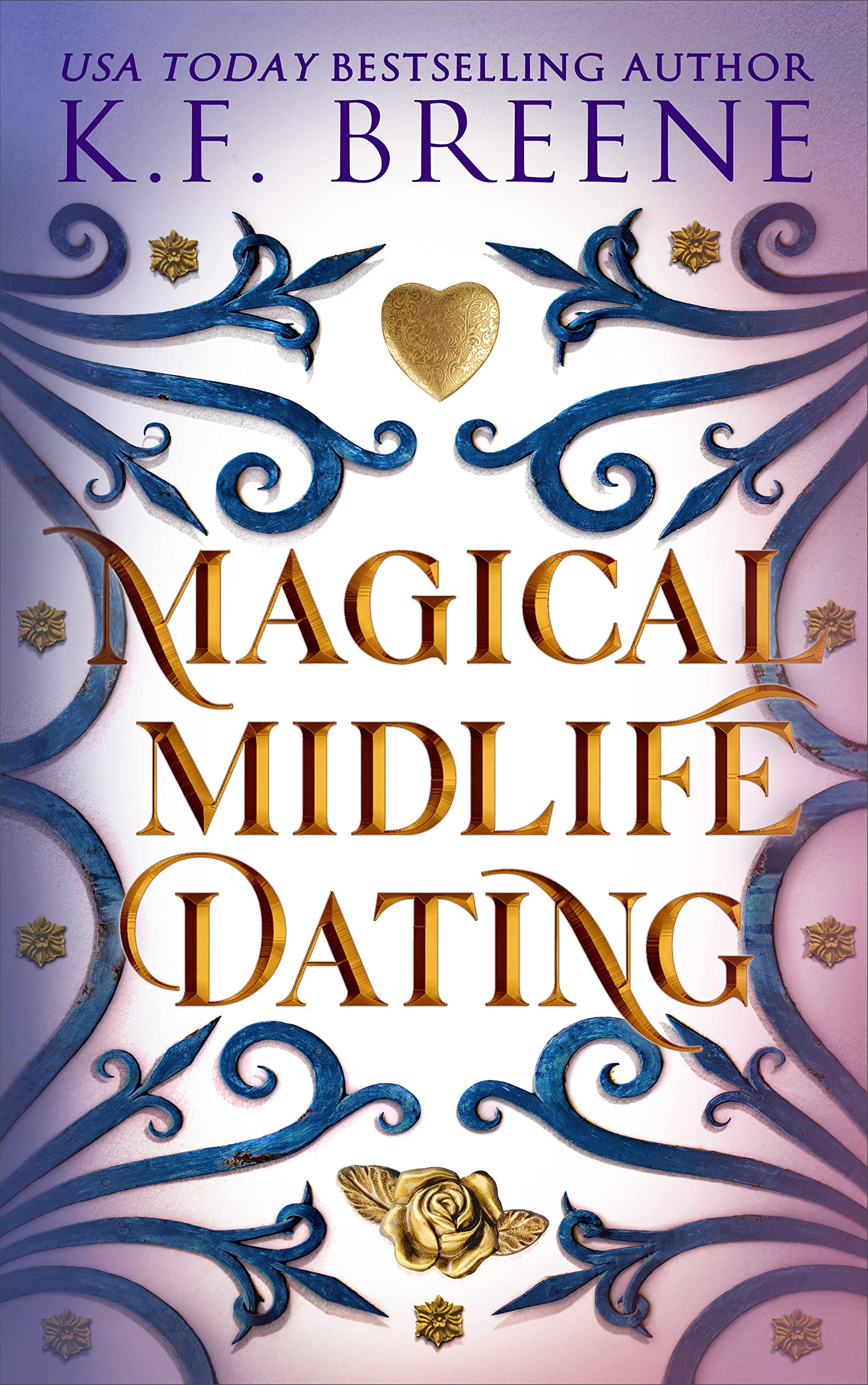 Book 2: MAGICAL MIDLIFE DATING