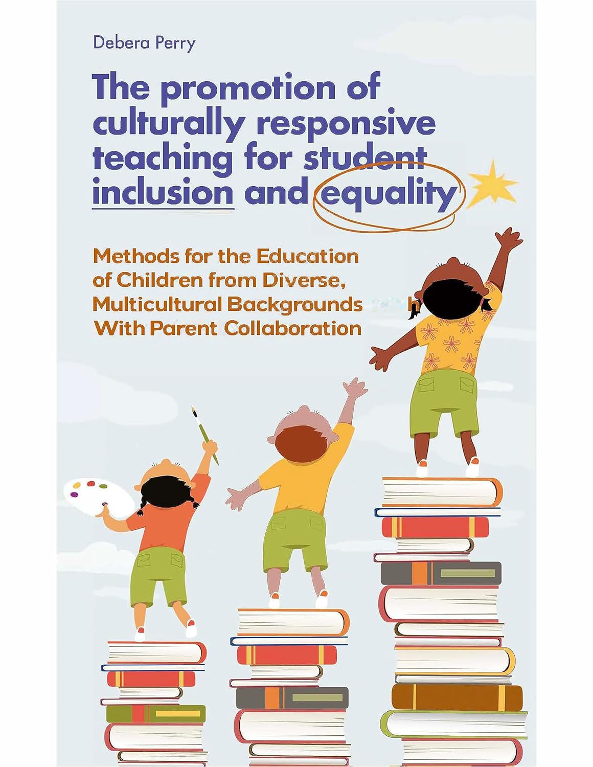 Amazon.com: The Promotion of Culturally Responsive Teaching for Student ...