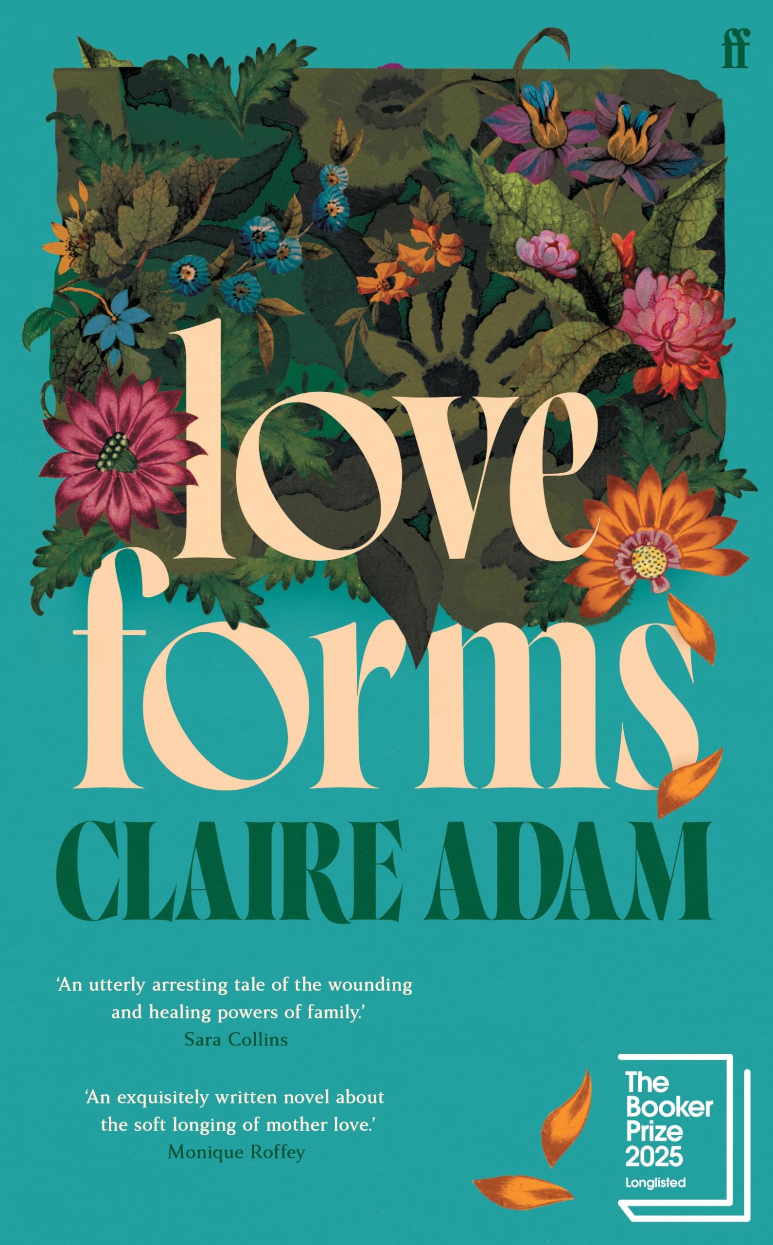 Love Forms: Longlisted for the Booker Prize 2025