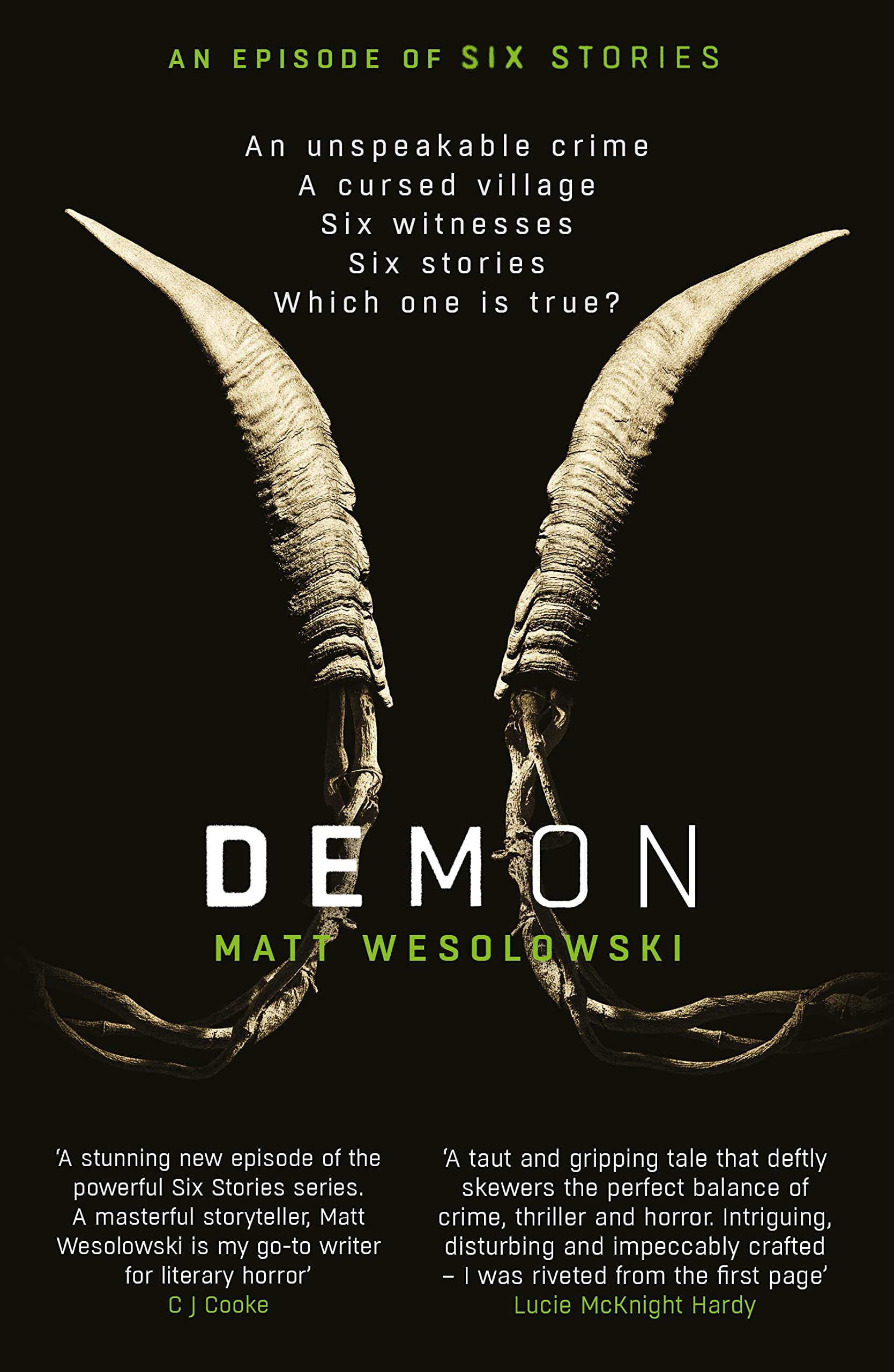 Demon: The bone-chilling, addictive bestseller (Six Stories Book 6) (English Edition)