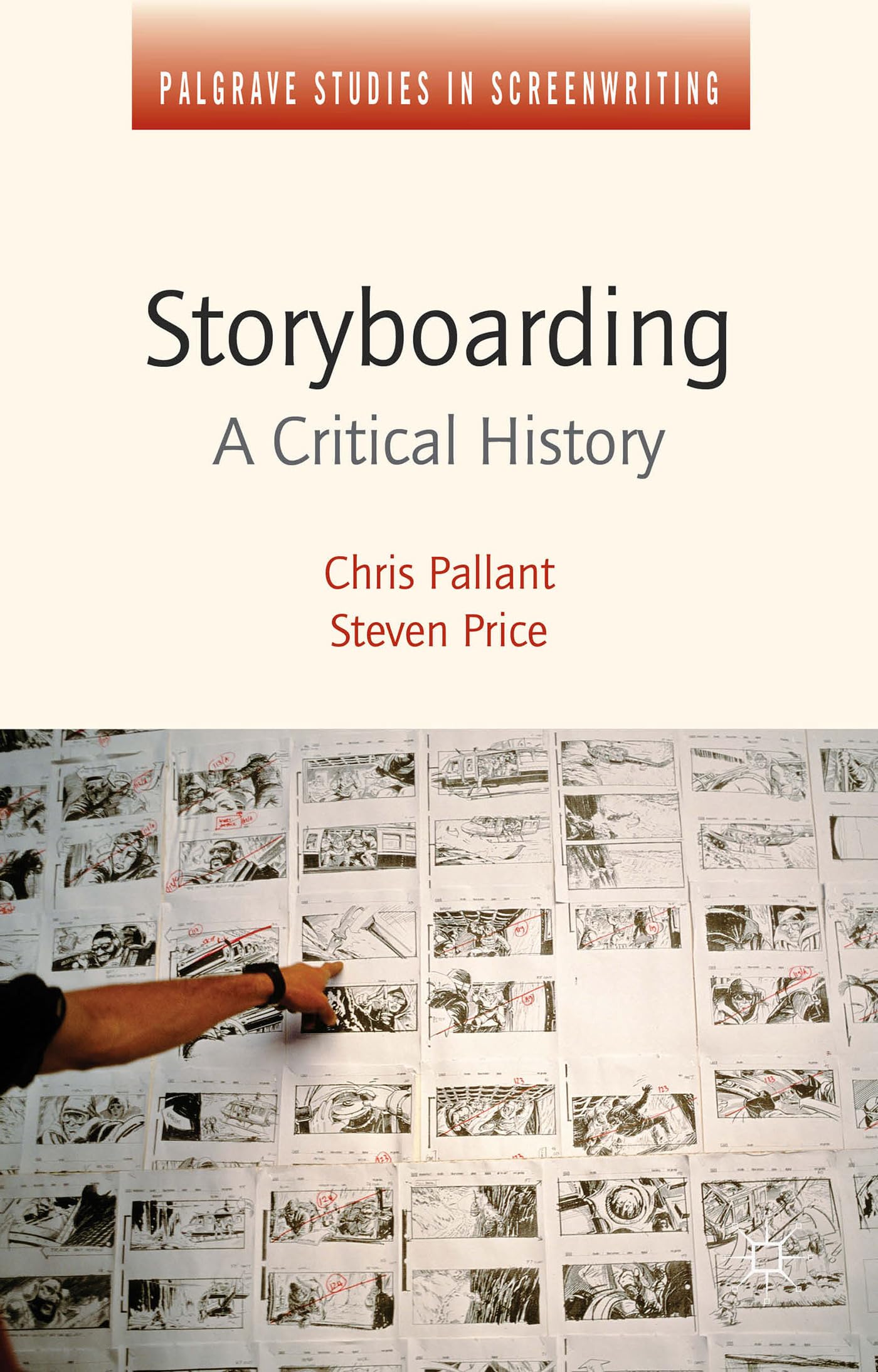 Storyboarding: A Critical History - Livre d'histoire du cinéma et de l'animation