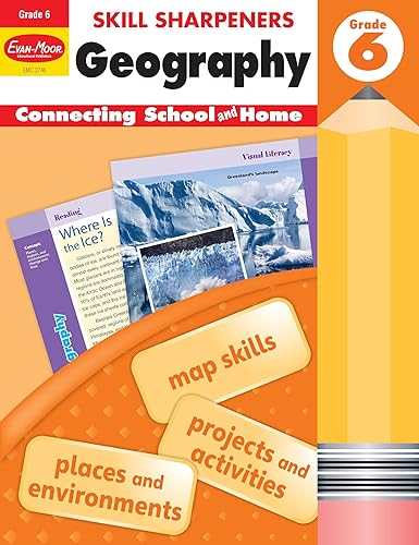Evan-Moor Skill Sharpeners Geography Workbook, Grade 6, Fun Projects and Activities, Map Skills, Continents, Oceans, Mountains, Rivers, Lakes, Habitats, Reading Comprehension, Writing, Homeschool