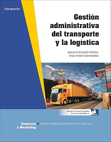 Gestion administrativa del transporte y la logistica (Comercio y Marketing)