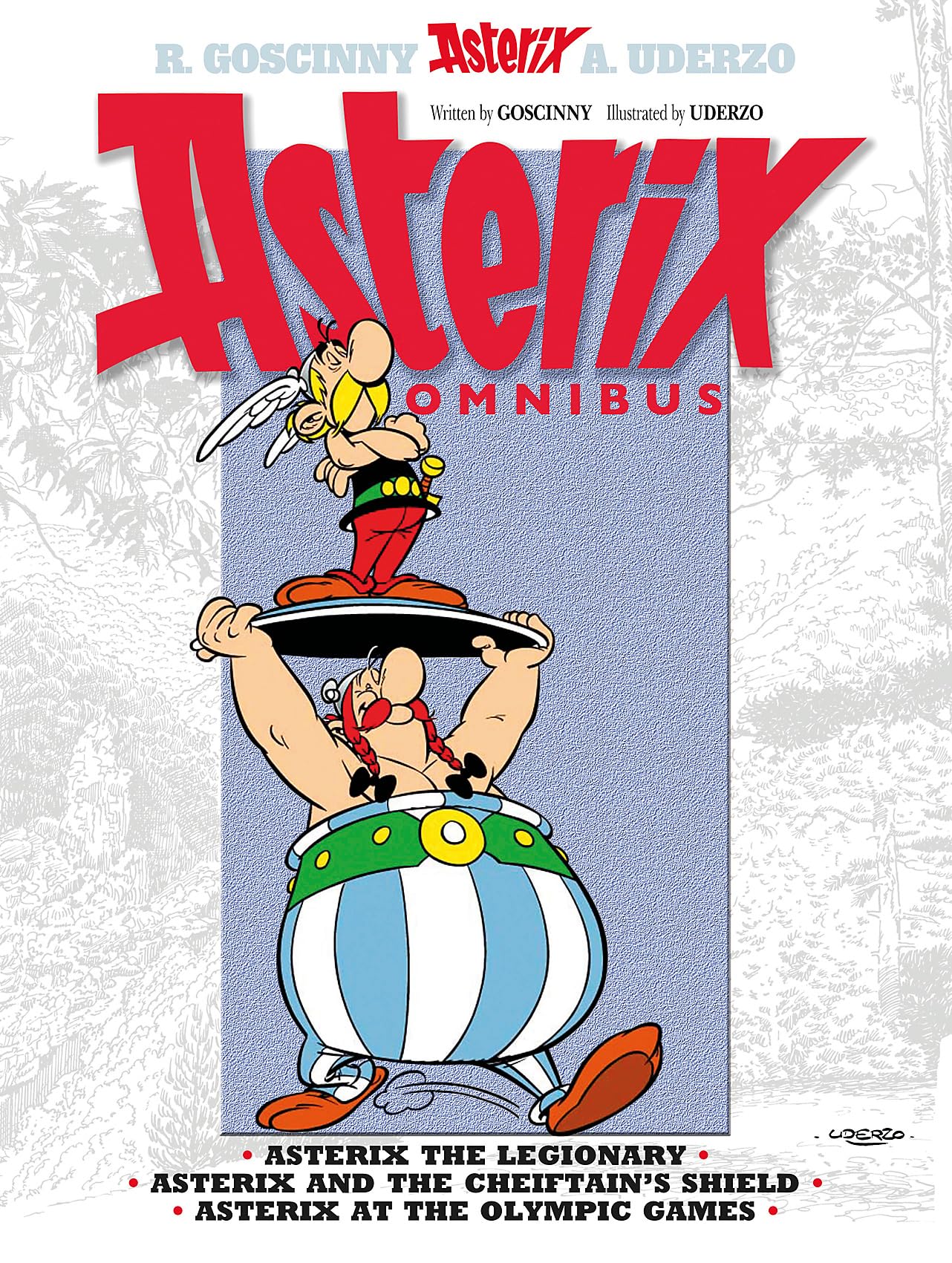 Orion Children's Books Omnibus Asterix The Legionary, Asterix and The Chieftain's Shield, Asterix at The Olympic Games