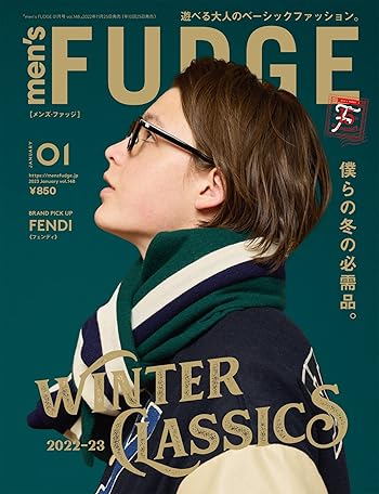 men's FUDGE - メンズ ファッジ - 2023年 1月号 Vol.148