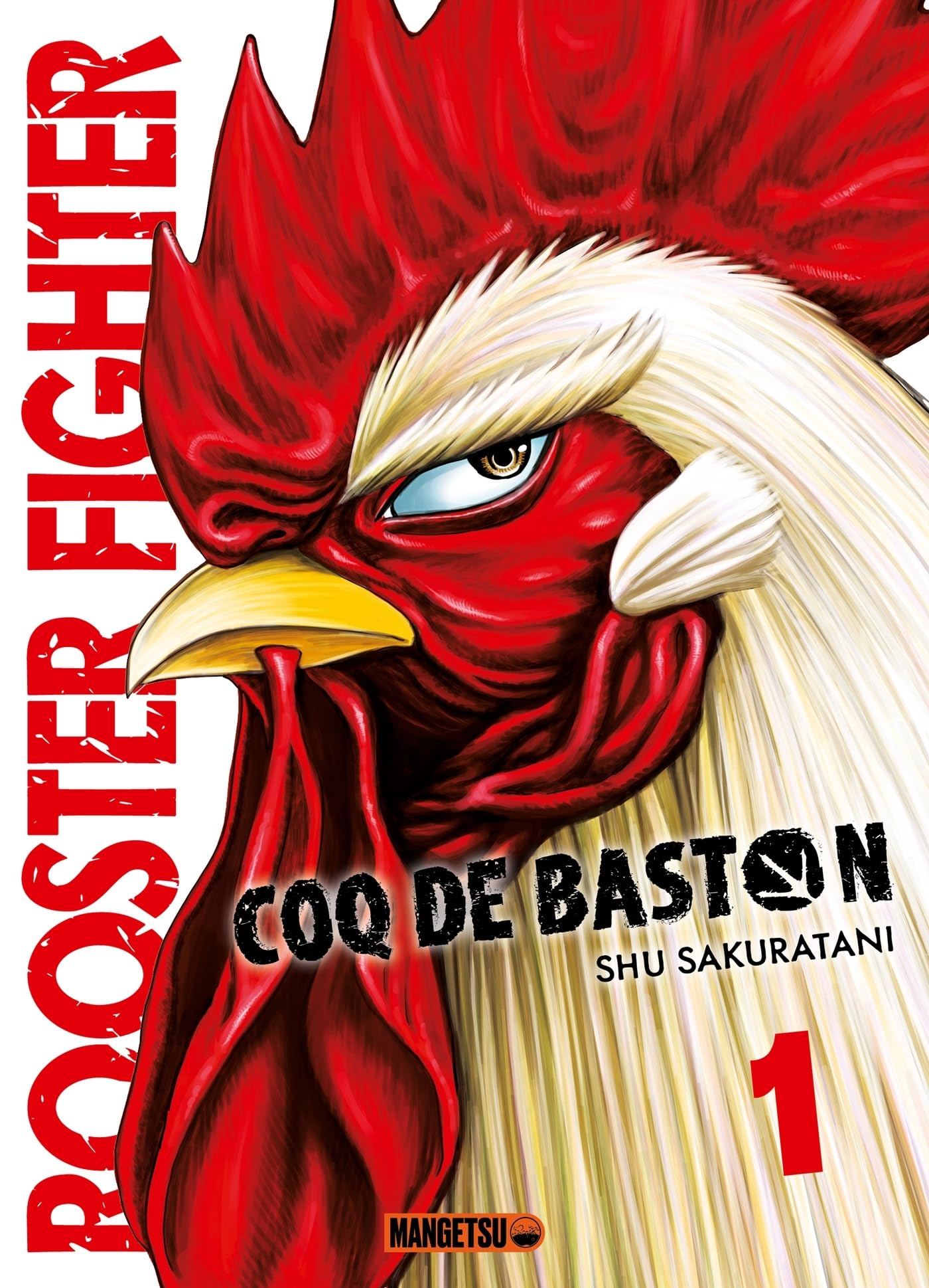 Rooster Fighter - Coq de Baston T01 (Offre découverte)