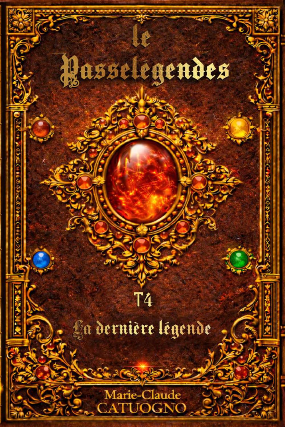LE PASSELÉGENDES: La dernière légende