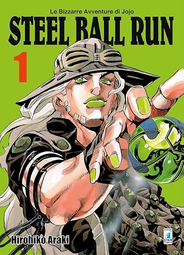 Steel ball run. Le bizzarre avventure di Jojo (Vol. 1)