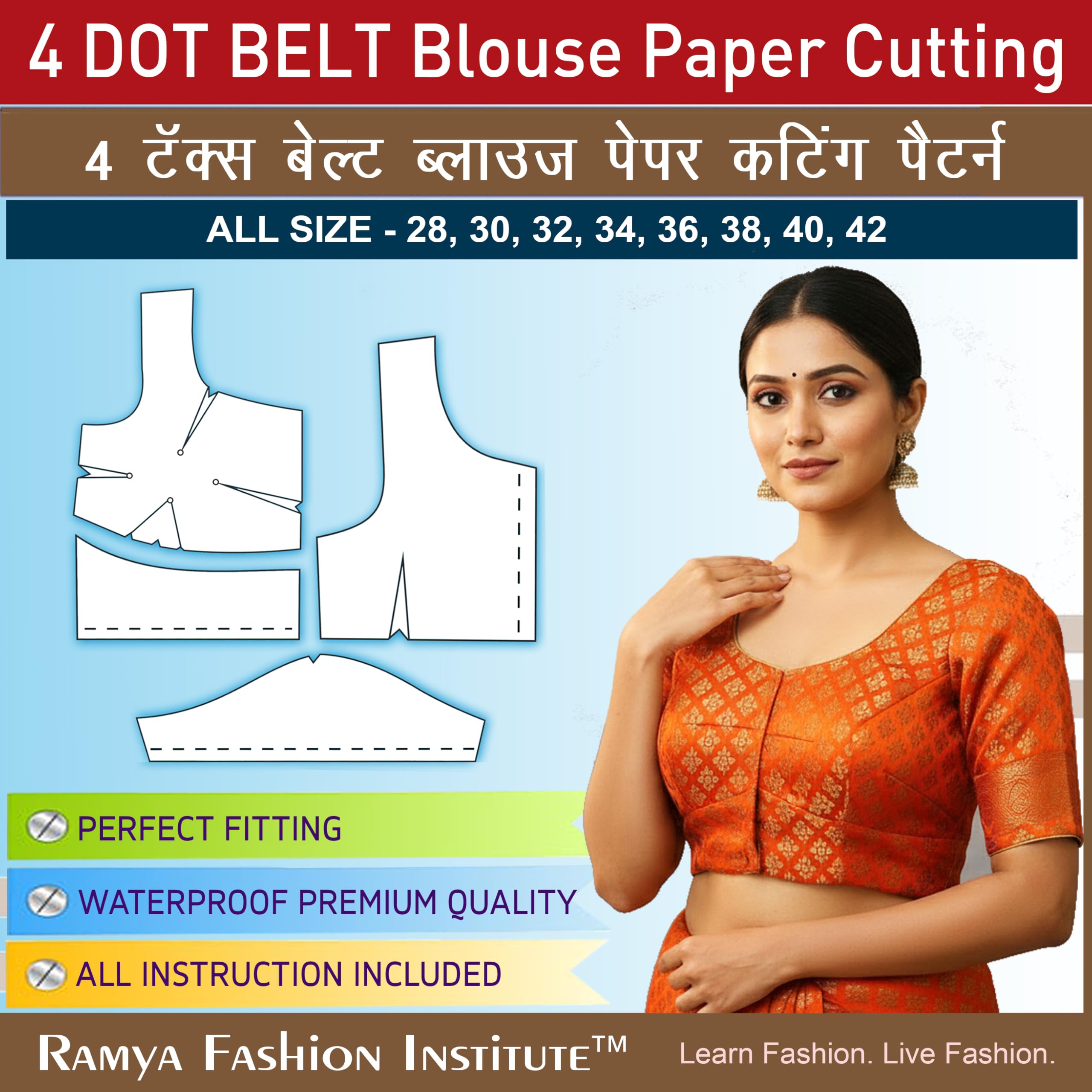 Blouse Paper Cutting Set All Size - Blouse Farma Cutting All Size - 4 DOT (Tucks) Belt Blouse - Size- 28 to 42 - White Color - Laminated Waterproof-image-37