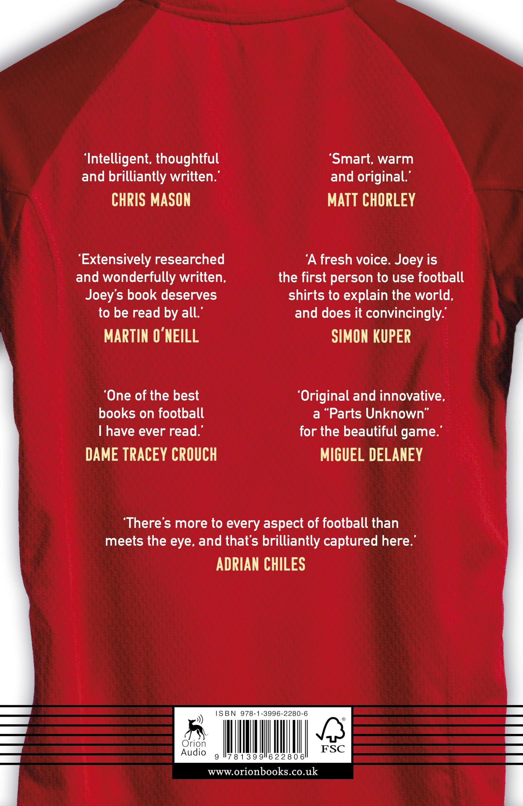 More Than A Shirt: How Football Shirts Explain Global Politics, Money and Power