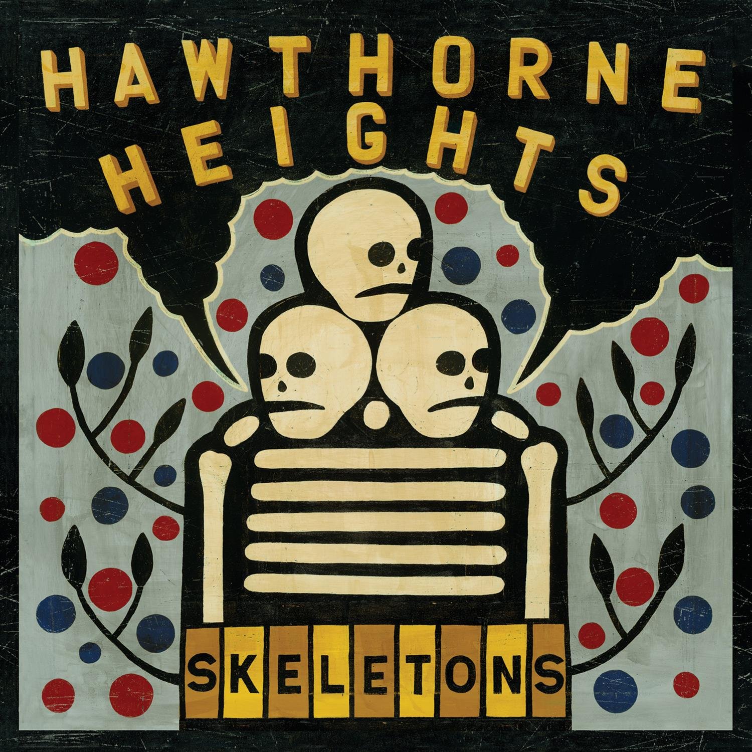 Skeletons [Audio CD] Hawthorne Heights