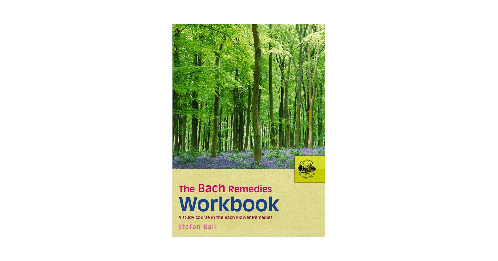 洋書 The Bach Flower Remedies The Bach Flower Remedies Step by Step: A Complete Guide to