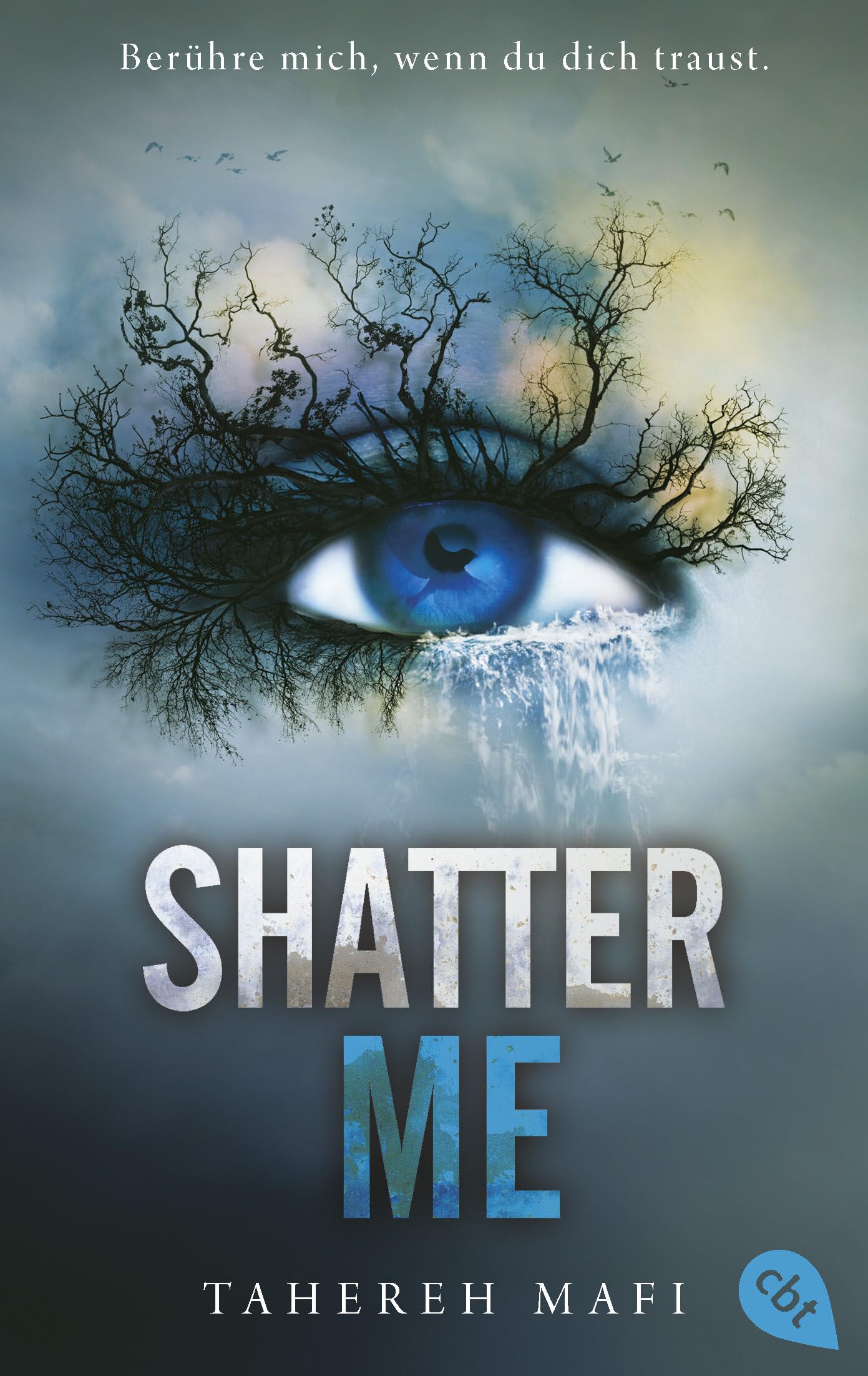 Shatter Me: Der Nr. 1 #BookTok-YA-Bestseller: Auftakt der mitreißenden Romantasy-Reihe (Die Shatter-Me-Reihe) (German Edition)