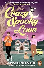 Crazy Spooky Love: The irresistible new supernatural romance from the bestselling author of One Day in December