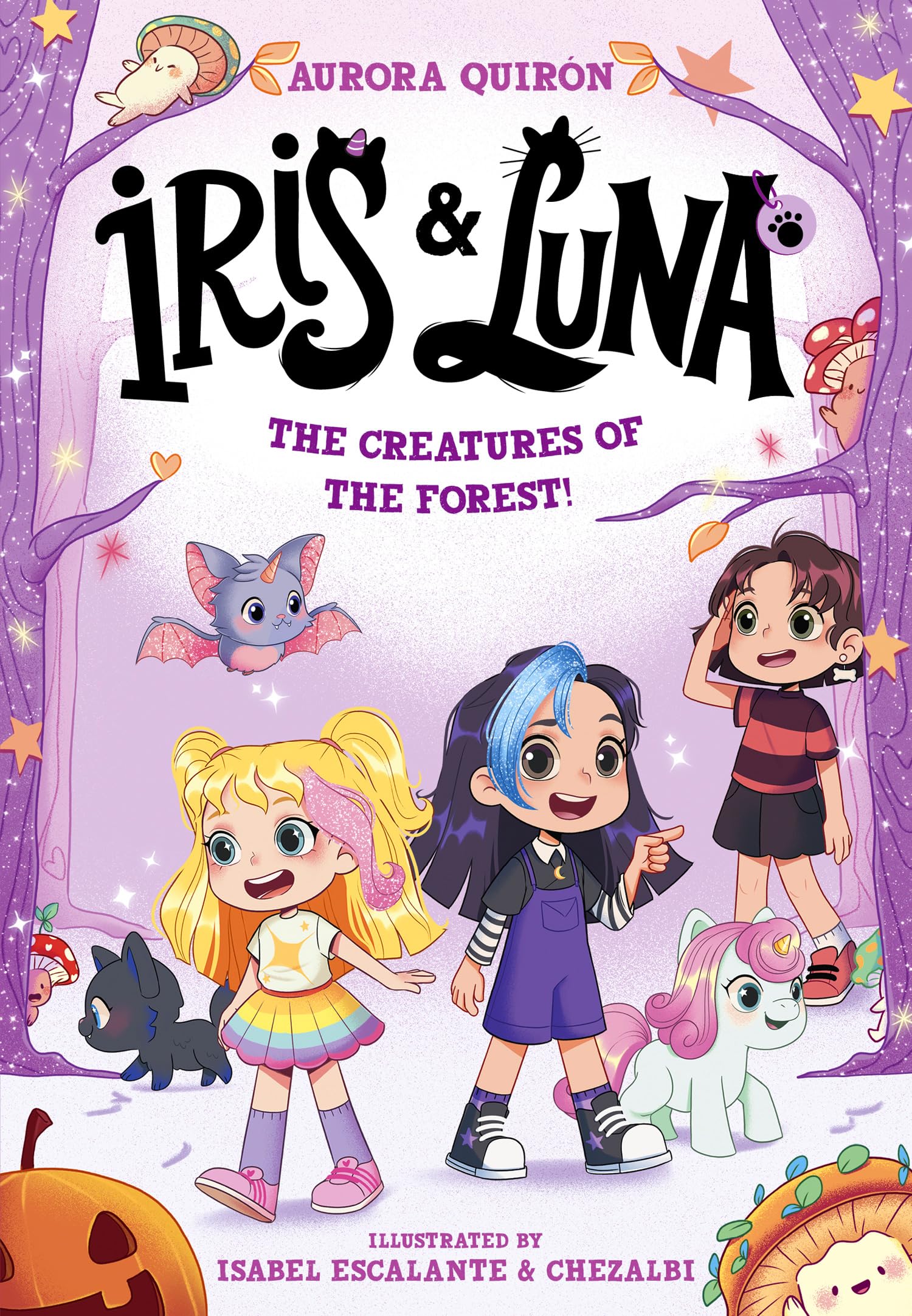 Iris and Luna: The Creatures of the Forest: Book 4 in everyone’s favourite magic baby animal series! Perfect for party bag gifts and fans of Unicornia!