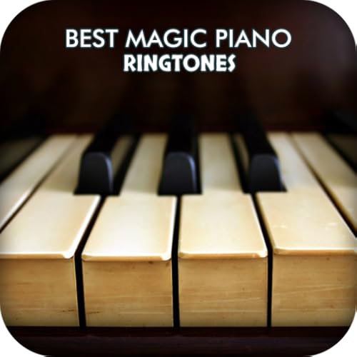 Best Magic Piano Ringtones