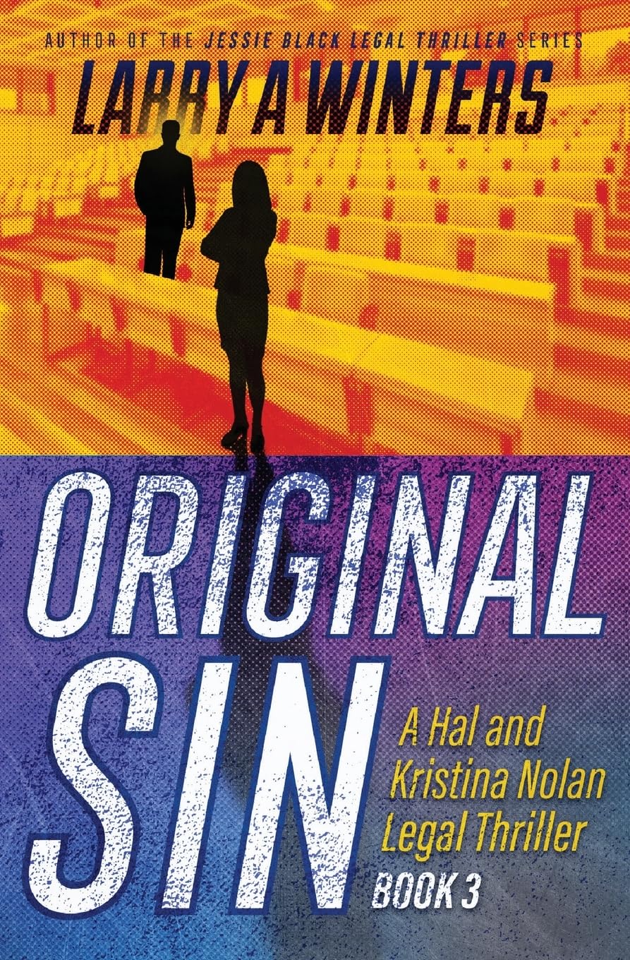 Original Sin (Hal and Kristina Nolan Legal Thrillers)