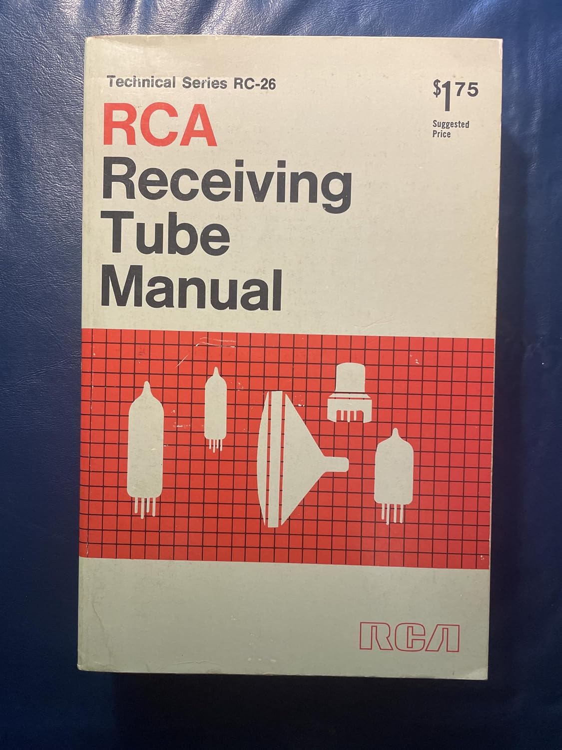 RCA Receiving Tube Manual Technical Series RC26 Author Unknown