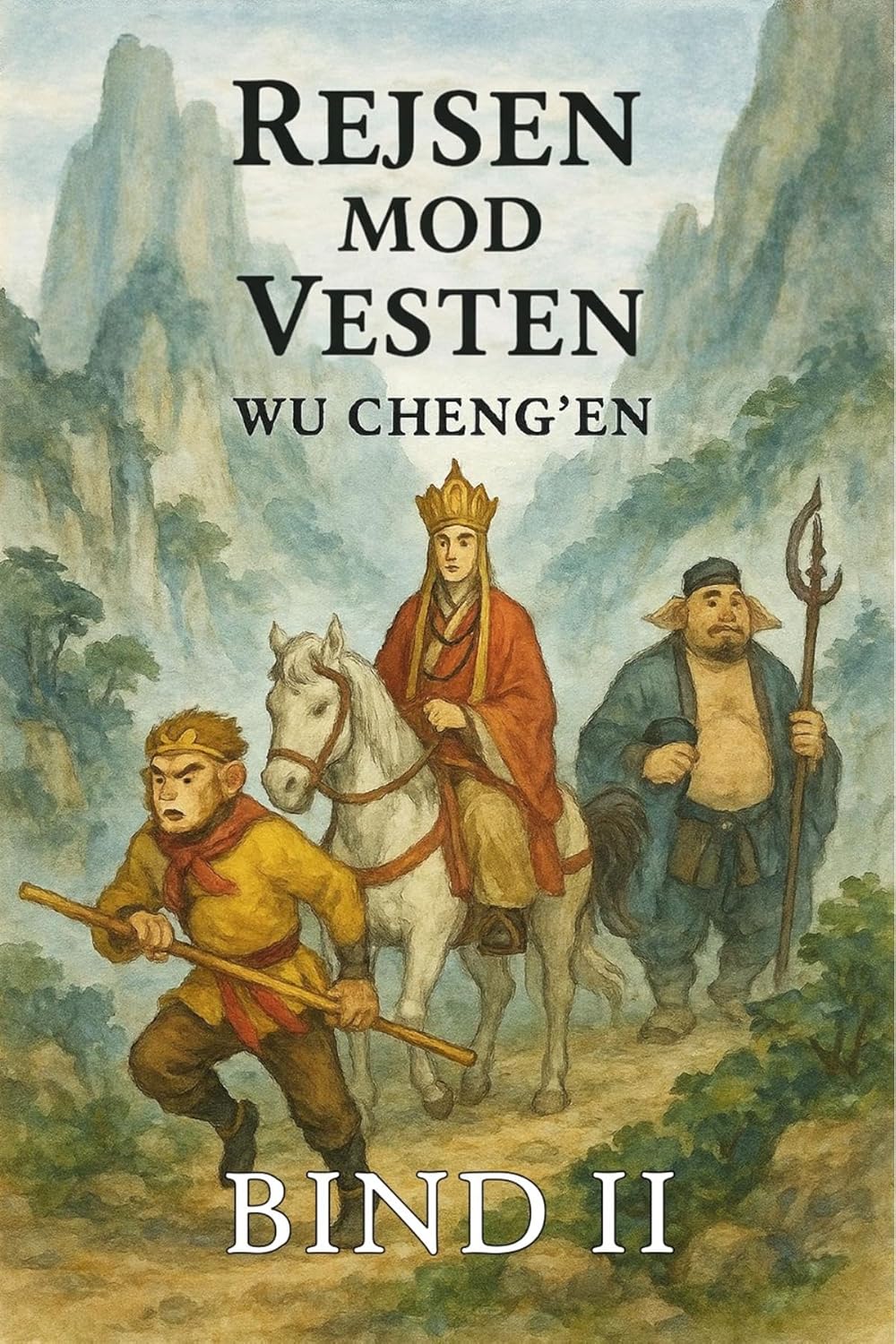 Rejsen mod Vesten: Bind 2: Eventyr og prøvelser (Danish Edition)      Kindle Edition