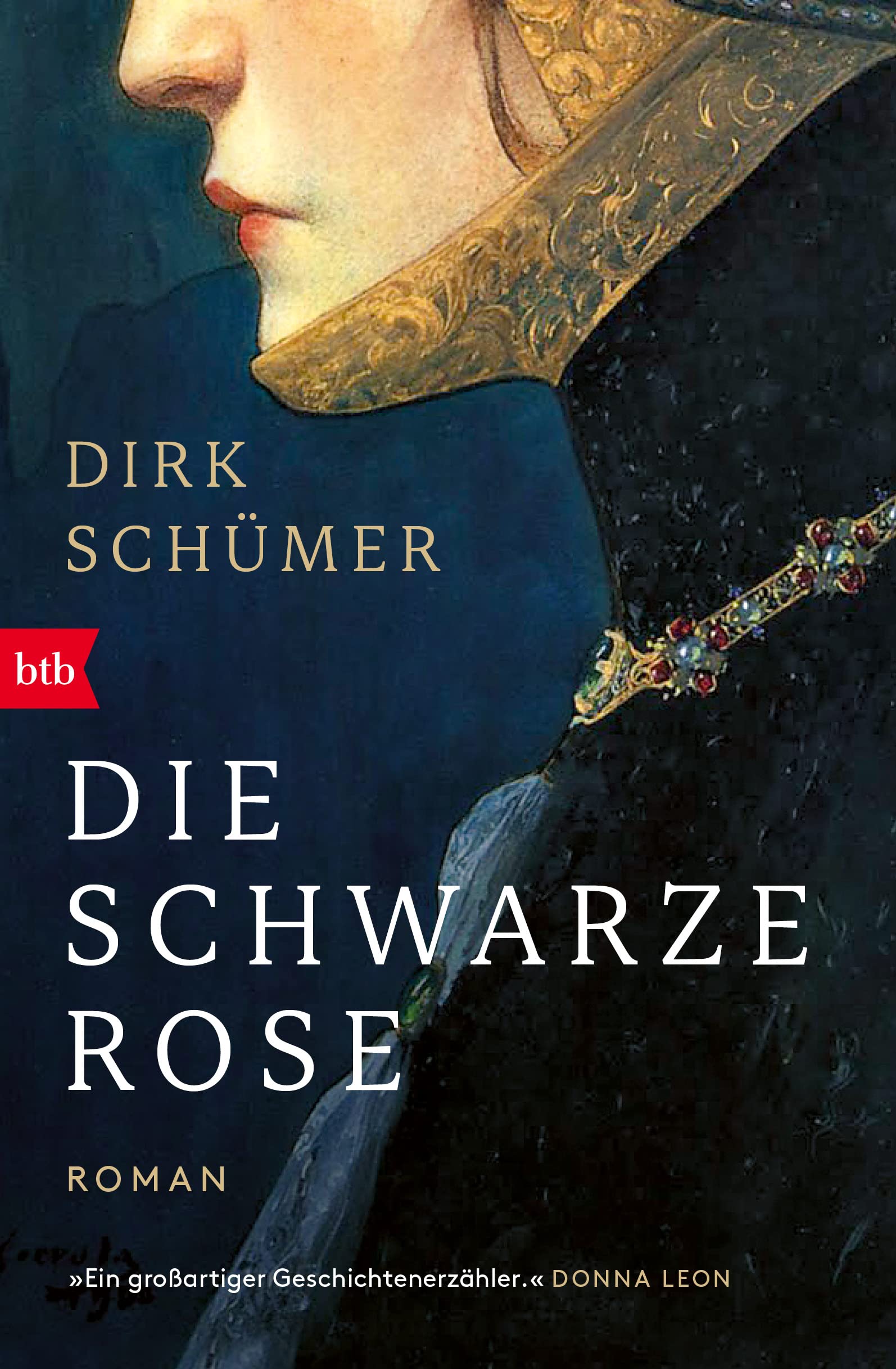Die schwarze Rose: Roman
