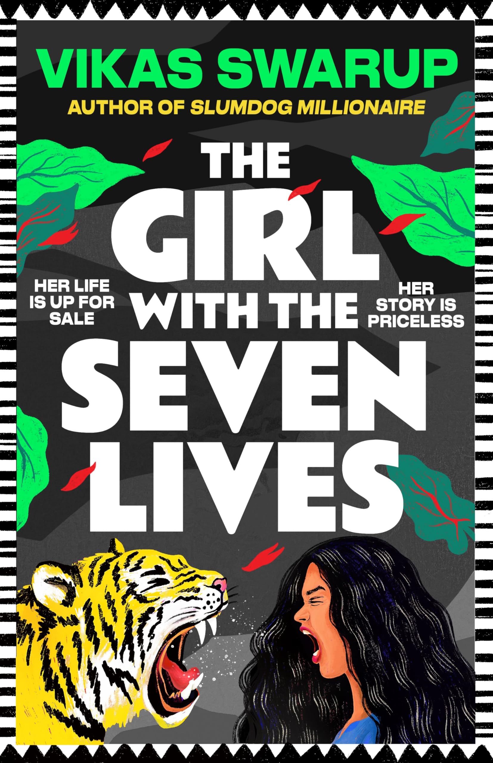 The Girl with the Seven Lives by Vikas Swarup Hardback