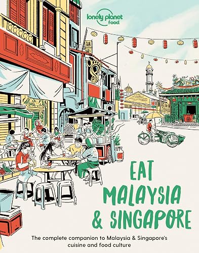 Travel Guide Eat Malaysia and Singapore 1 (Lonely Planet)