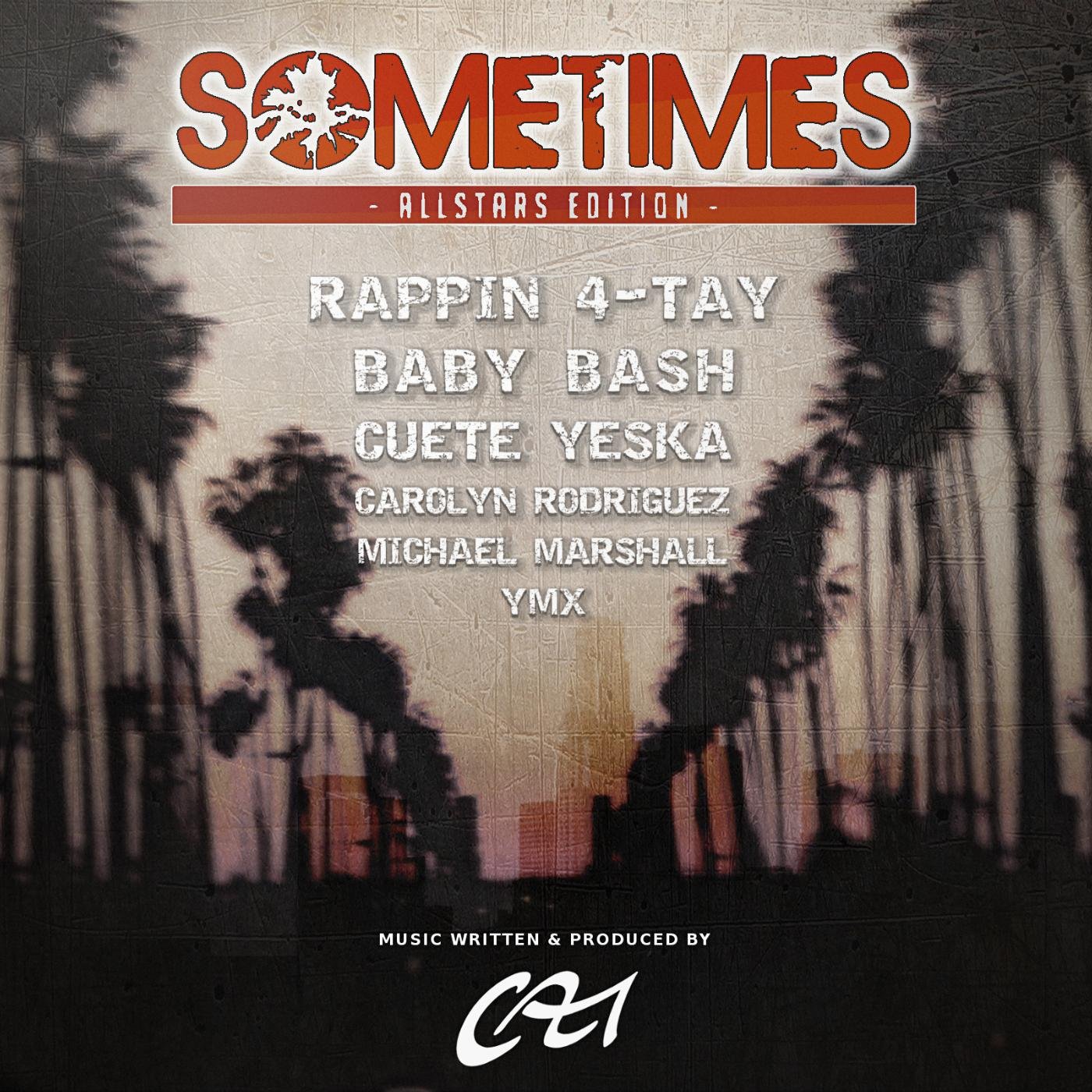 Rappin' 4-Tay, Baby Bash, Cuete Yeska, Carolyn Rodriguez, Michael Marshall & Ymx