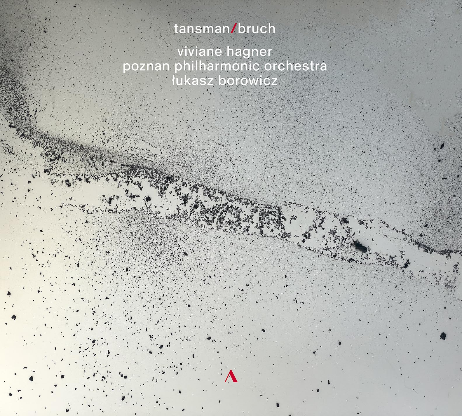 Alexandre Tansman; Max Bruch: Works for Violin and Orchestra