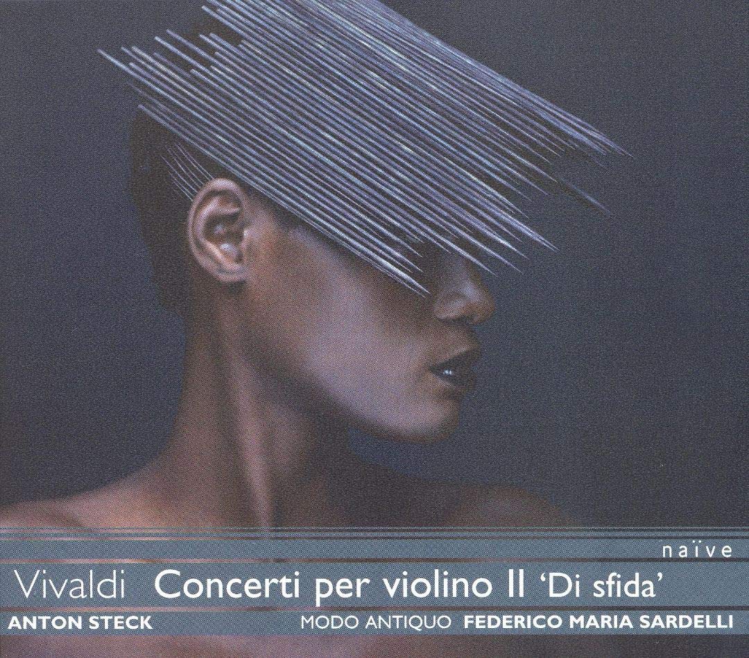 Concerto Per Violino Il Di Sfida: Vivaldi Edition [Audio CD] VIVALDI,ANTONIO; Anton Steck, Modo Antiquo, Federico Maria Sardelli; Vivaldi Antonio and Federic Maria Sardelli