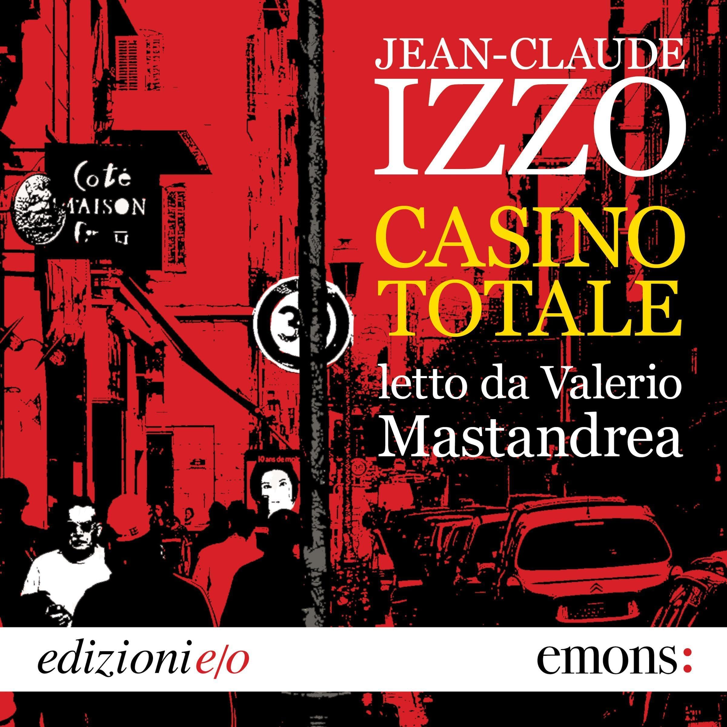 Casino totale: Trilogia di Marsiglia 1