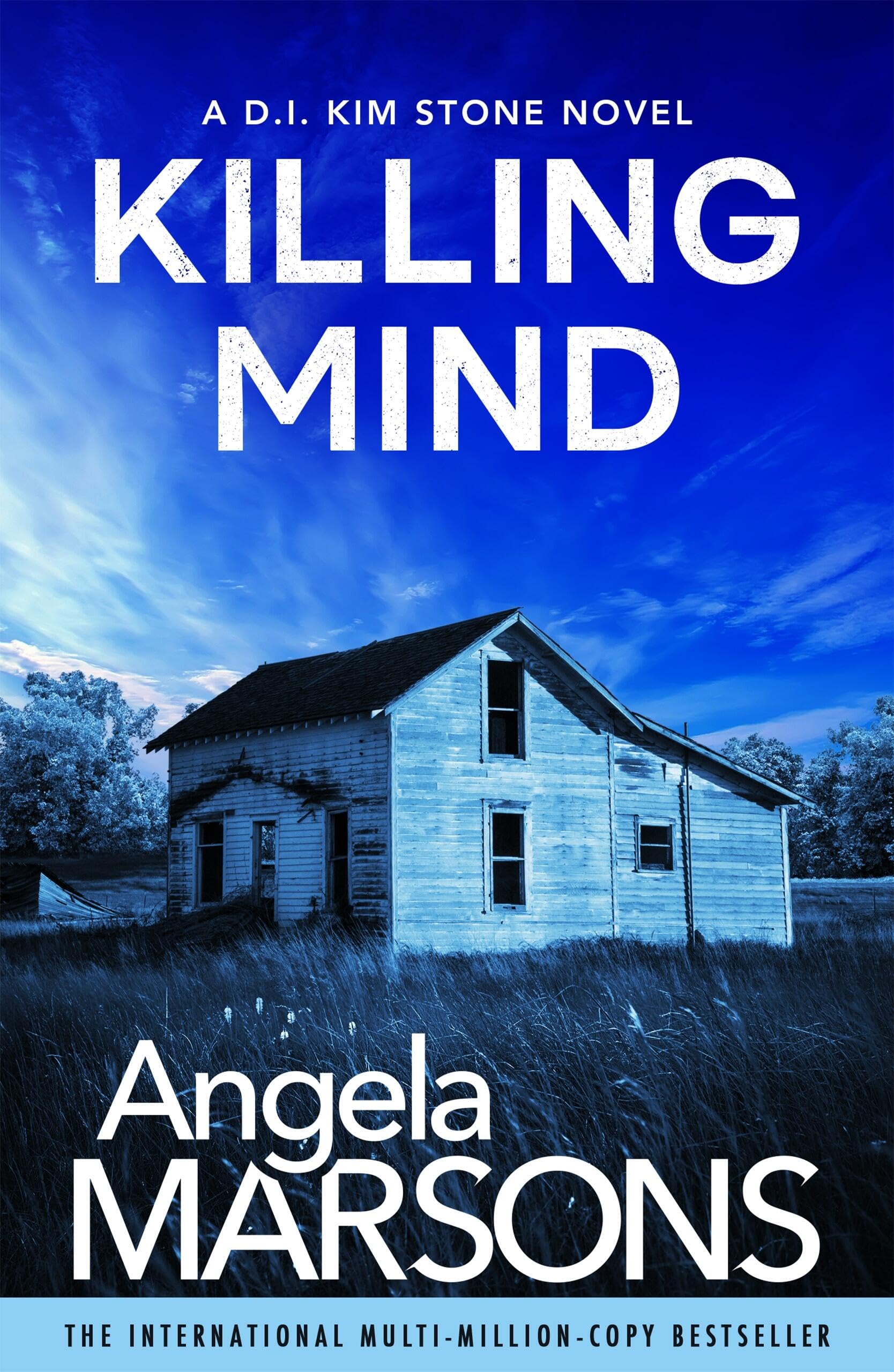 Killing Mind: An addictive and nail-biting crime thriller (Detective Kim Stone)