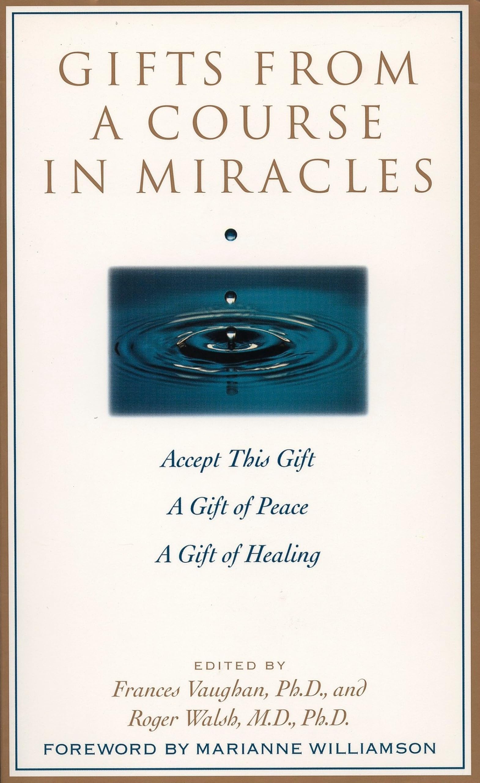 Gifts from a Course in Miracles Accept This Gift A  by Frances Vaughan PAPERBACK