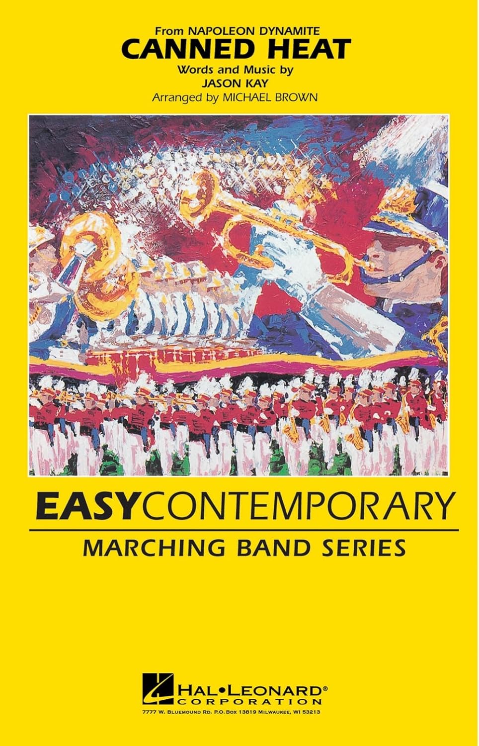 Hal Leonard Canned Heat (from NAPOLEON DYNAMITE) Marching Band Level 2